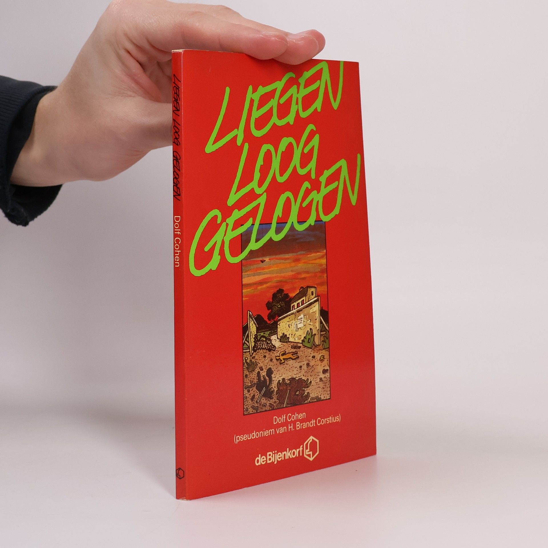 Dolf Cohen Liegen loog gelogen