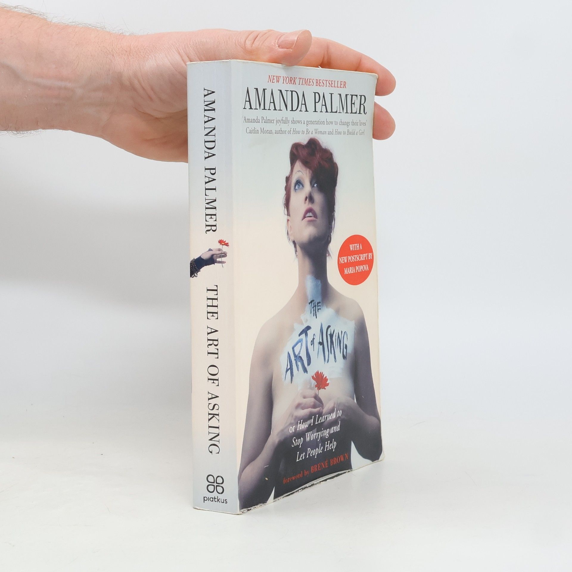 Amanda Palmer The art of asking : how I learned to stop worrying and let people help