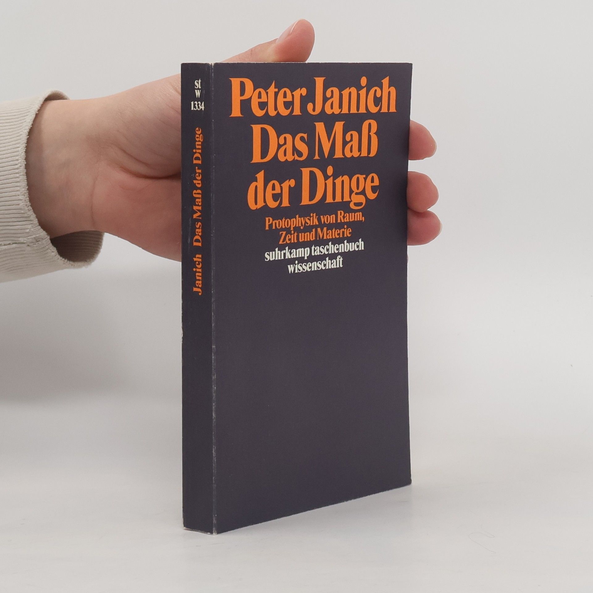 Peter Janich Suhrkamp Taschenbuch Wissenschaft - 1334: Das Maß der Dinge