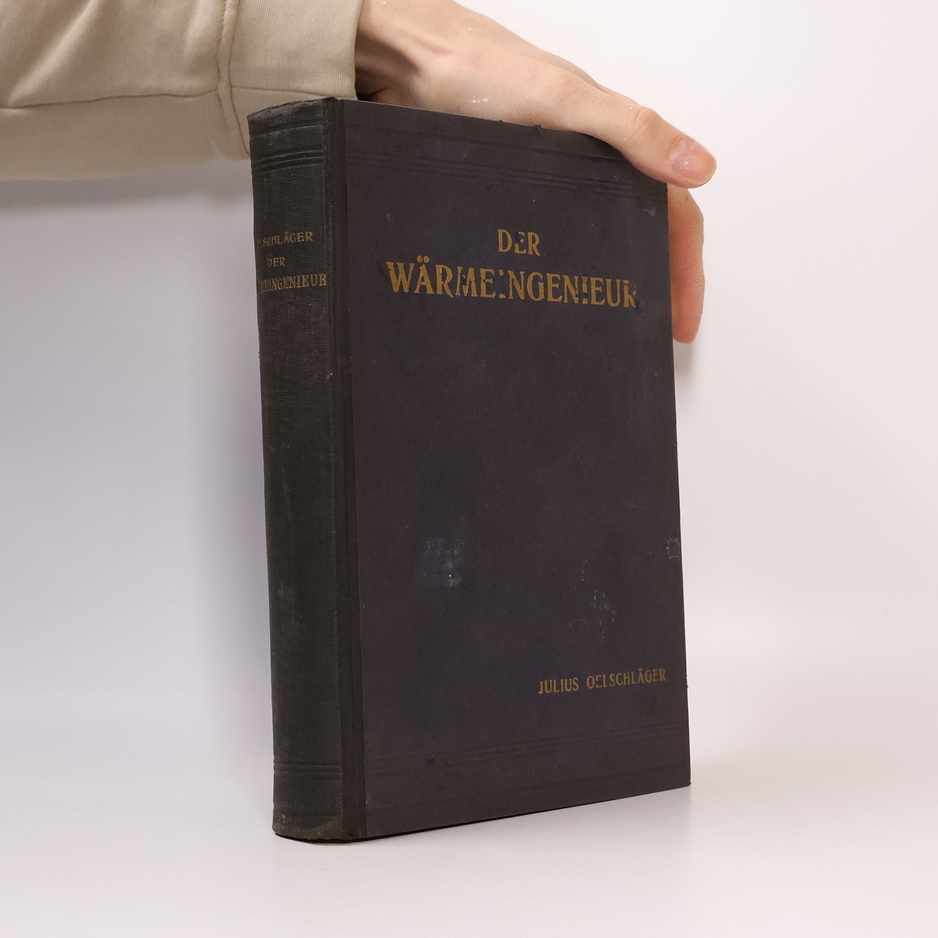 Julius Oelschläger Der Wärmeingenieur