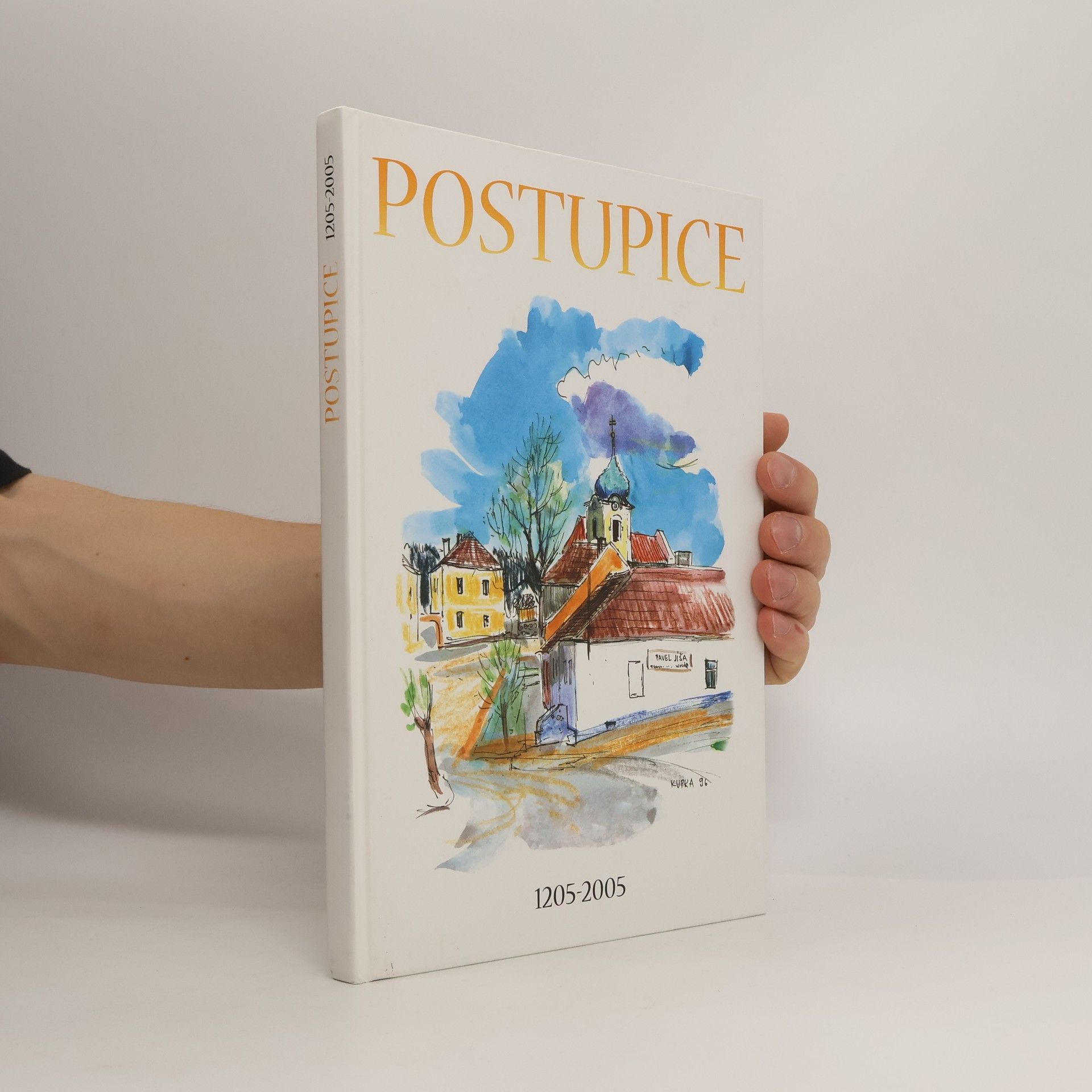 Autorenkollektiv Postupice 1205-2005