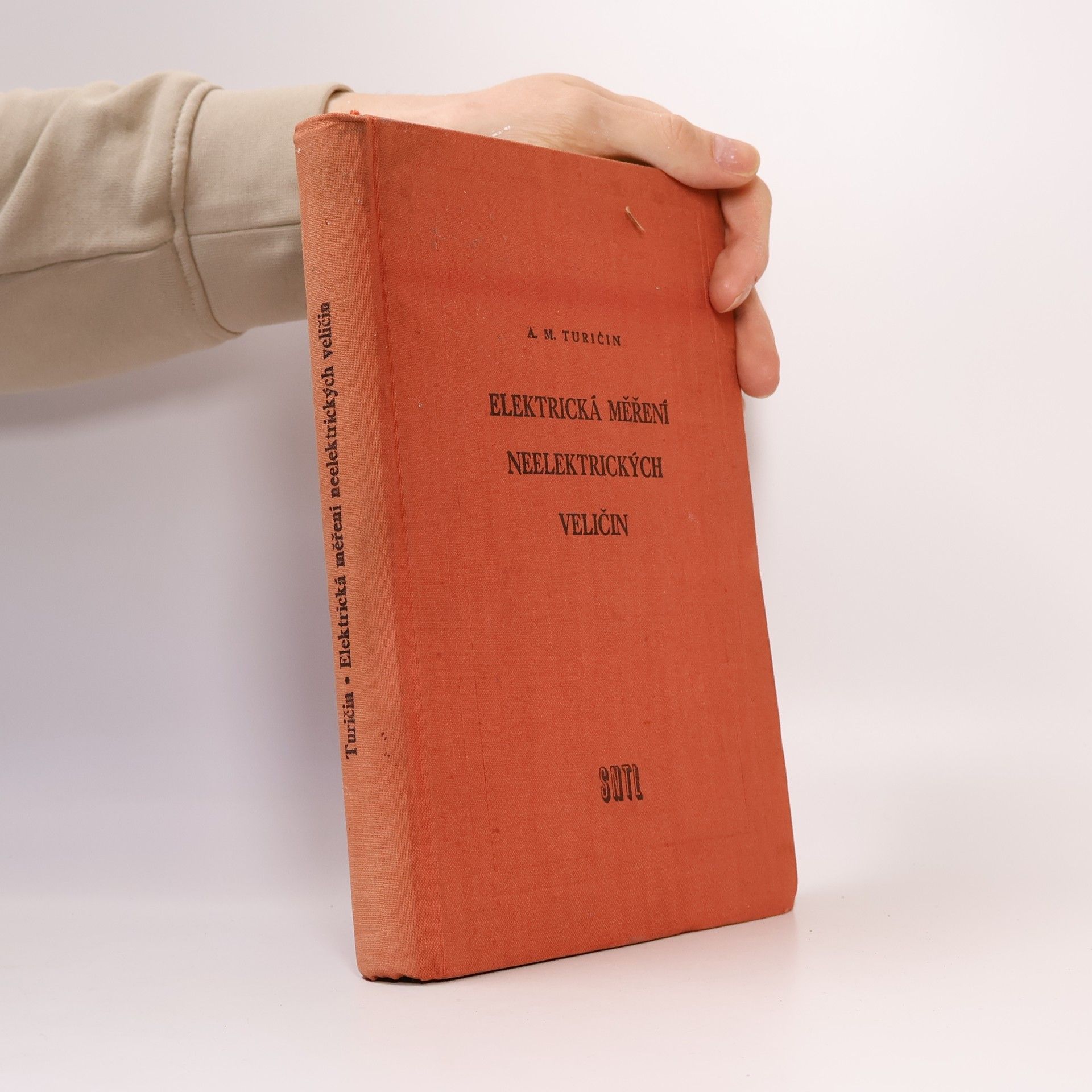 A. M. Turičin Elektrická měření neelektrických veličin