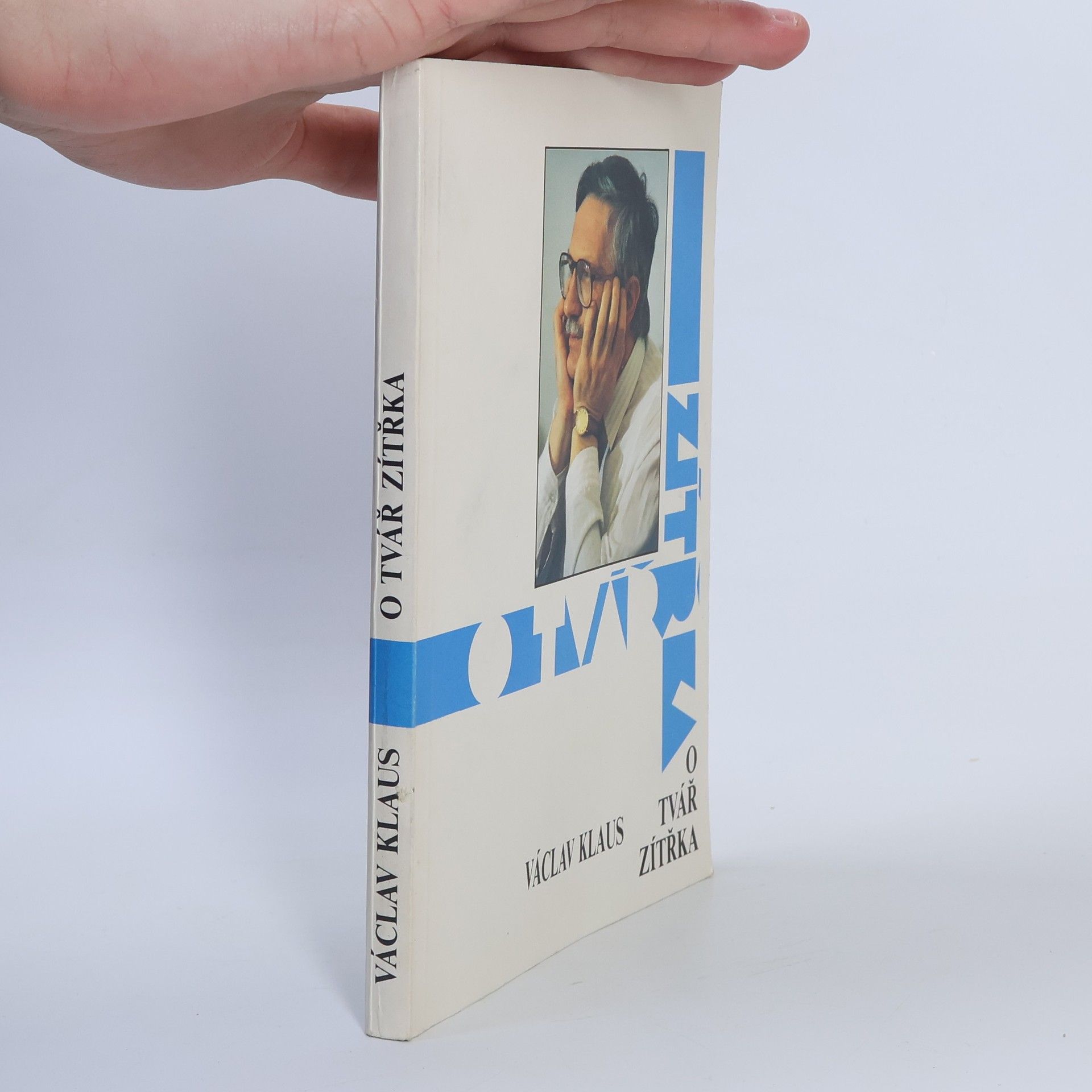 Václav Klaus O tvář zítřka