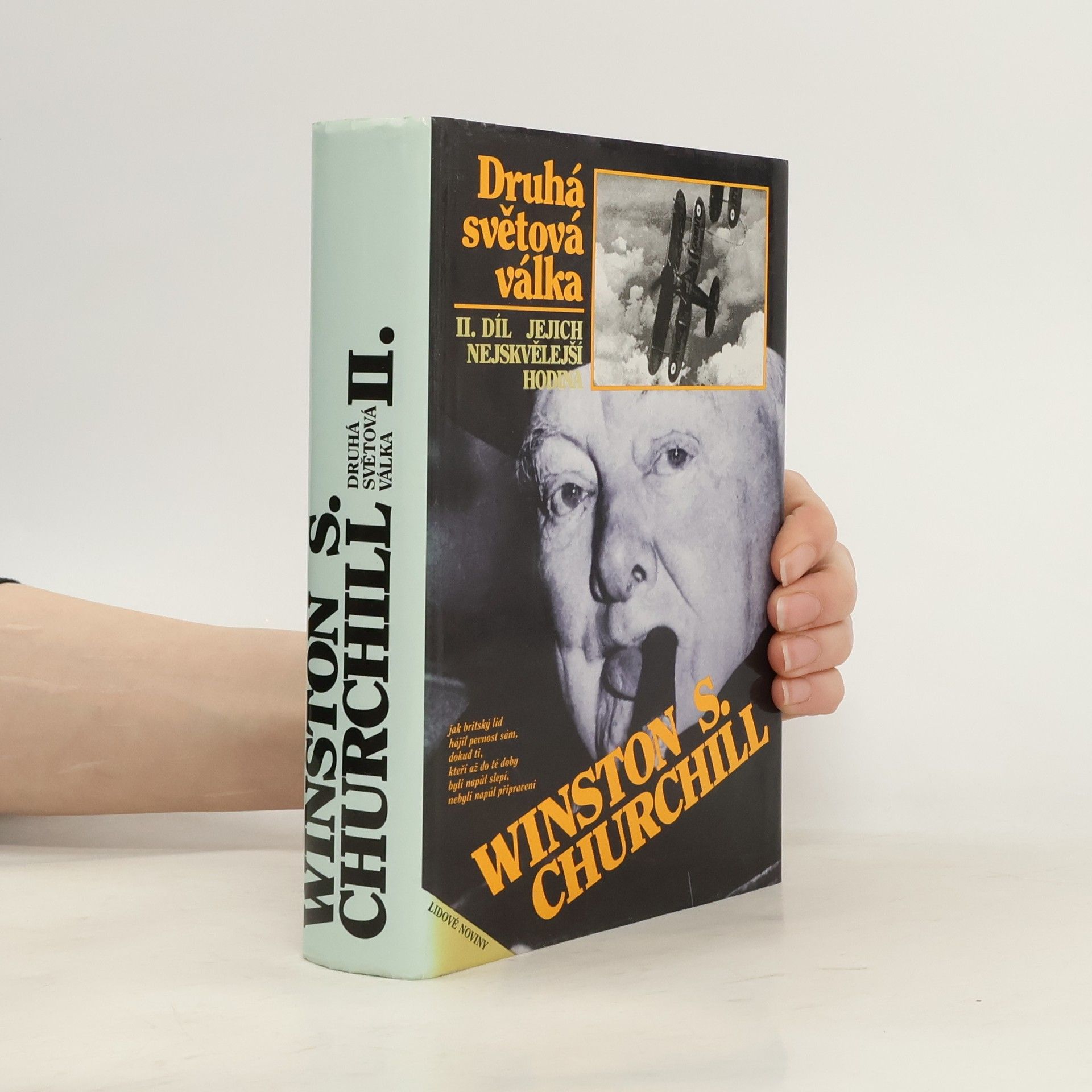 Winston Churchill Druhá světová válka II. Jejich nejskvělejší hodina