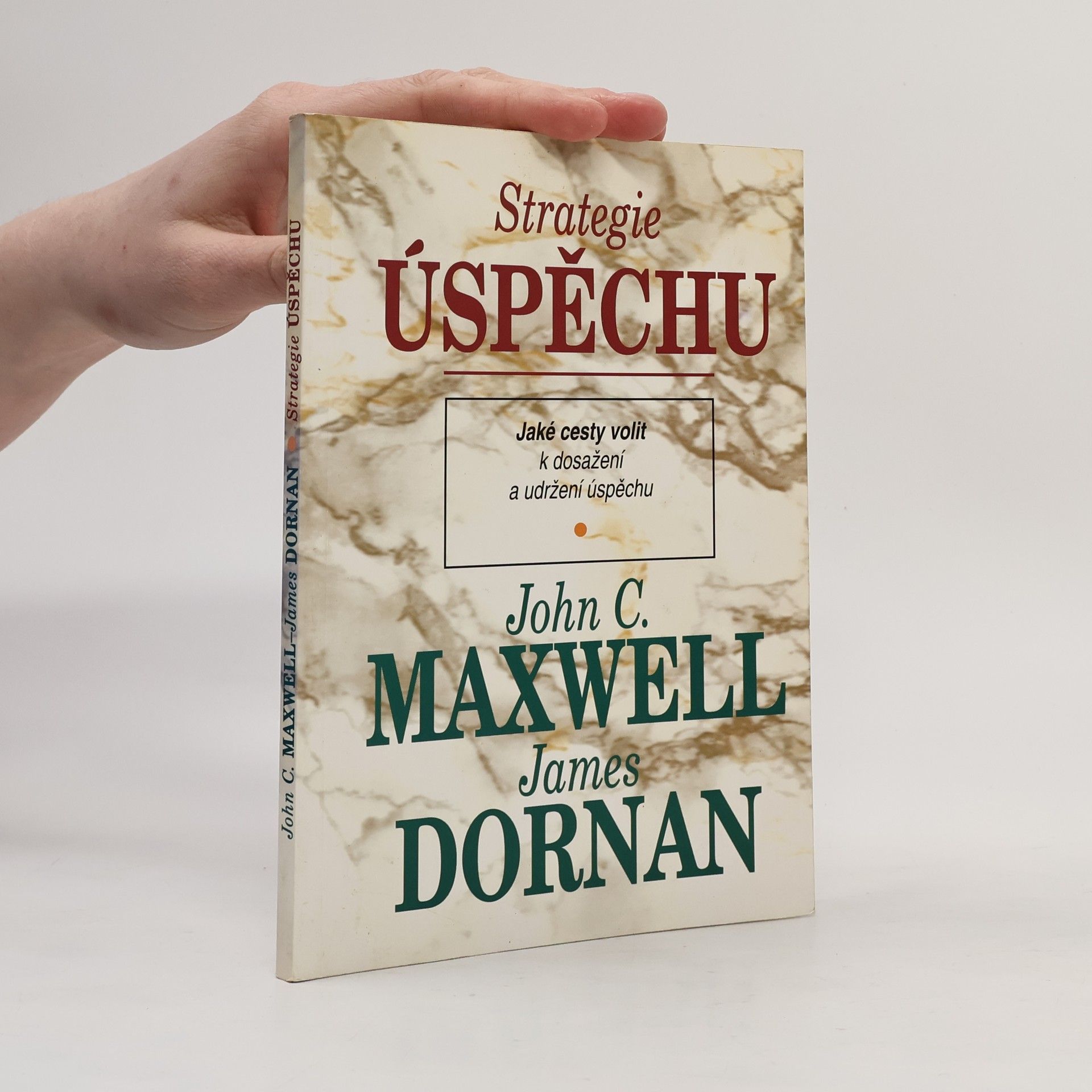 John C. Maxwell Strategie úspěchu