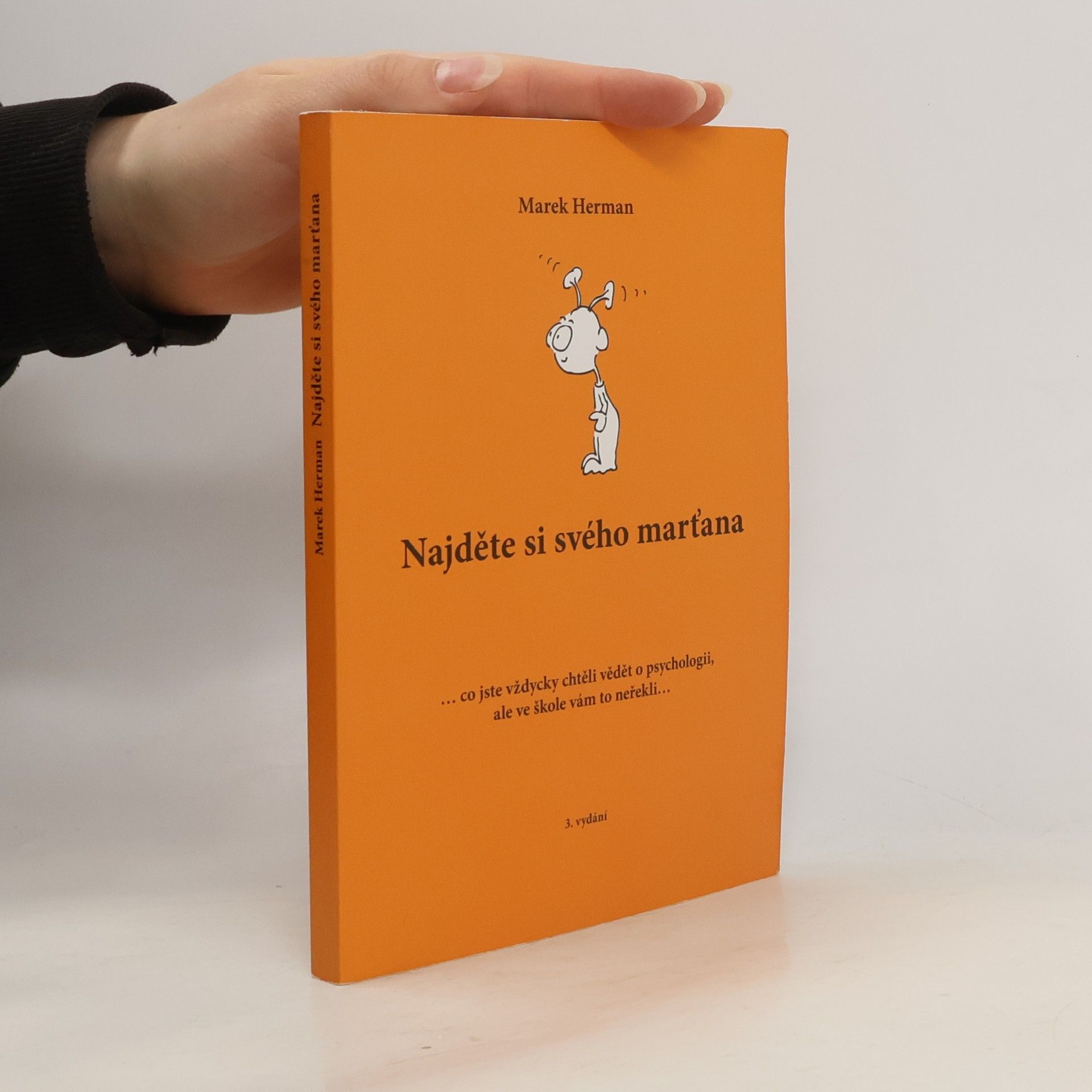 Marek Herman Najděte si svého marťana