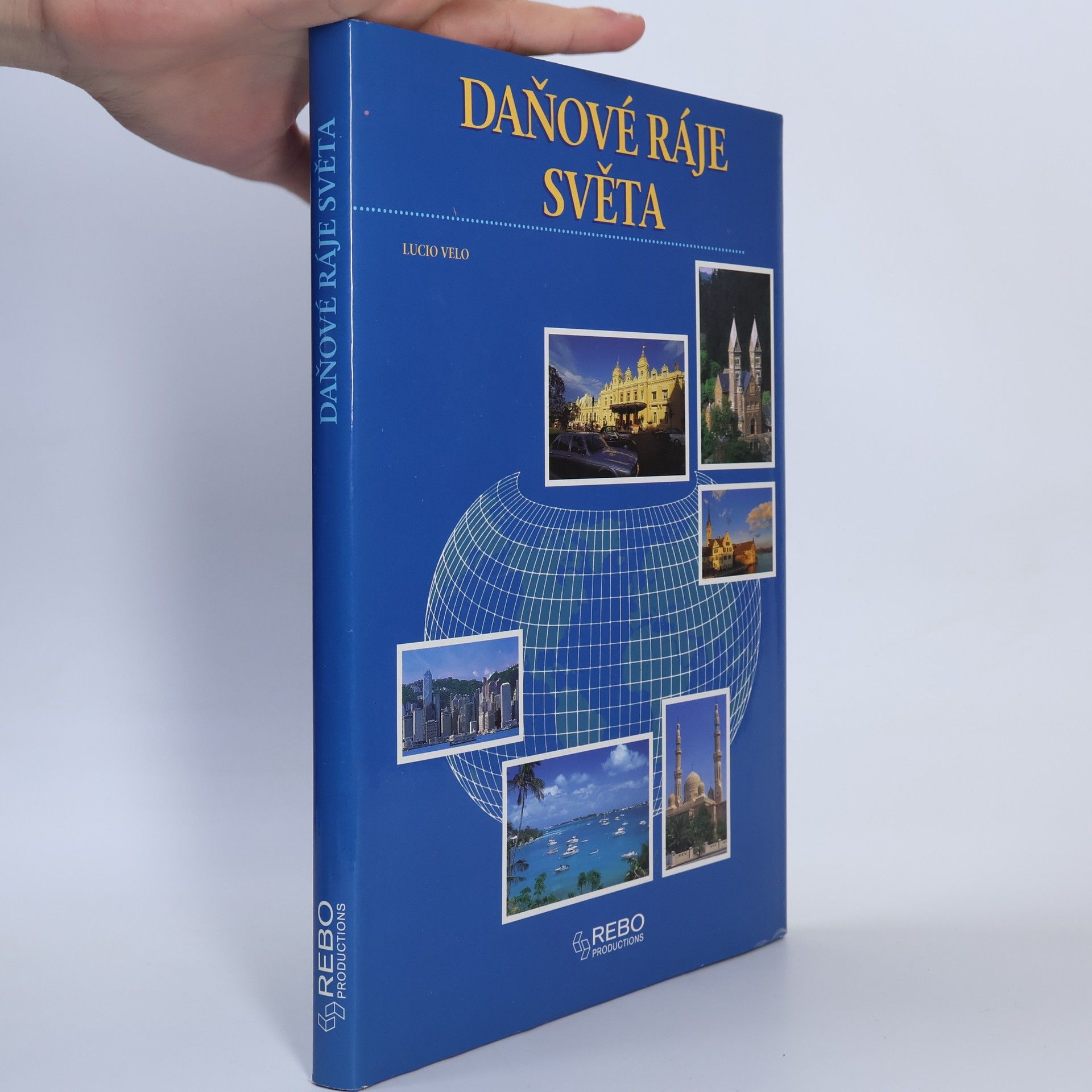 Lucio Velo Daňové ráje světa