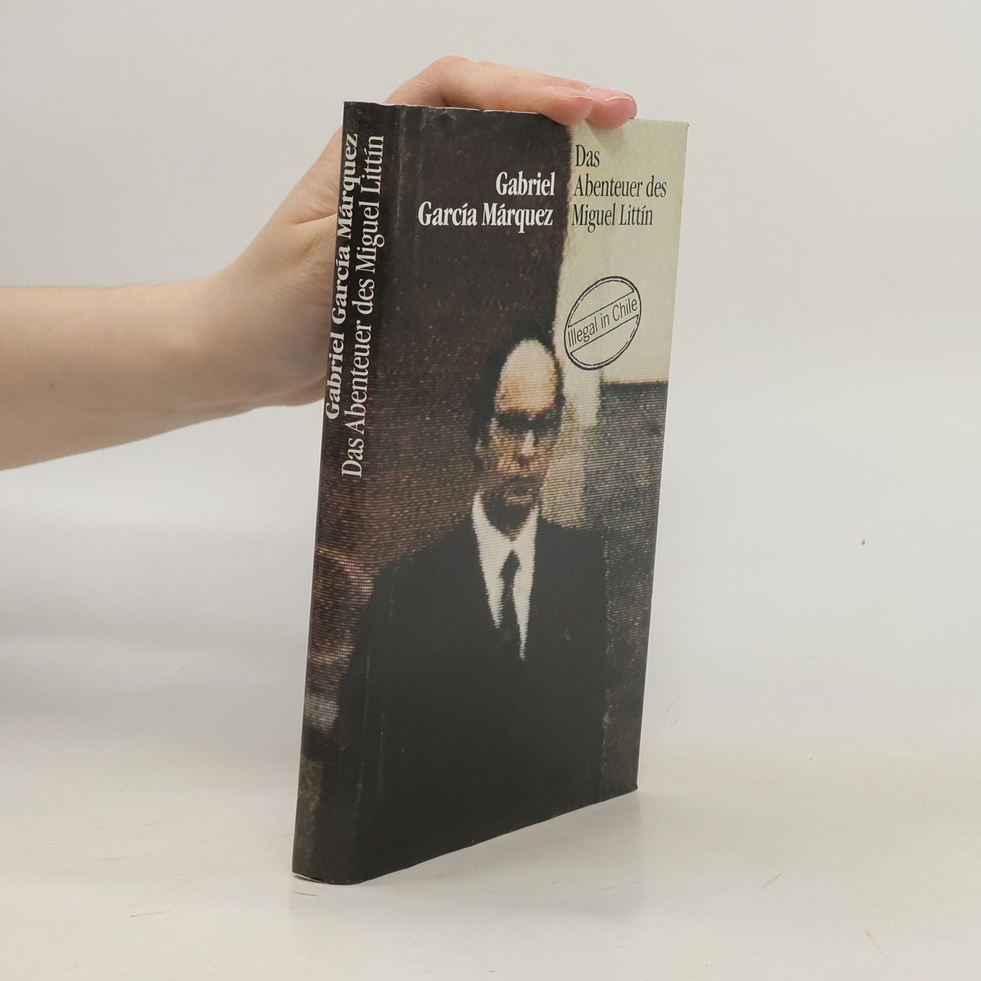Gabriel García Márquez Das Abenteuer des Miguel Littín