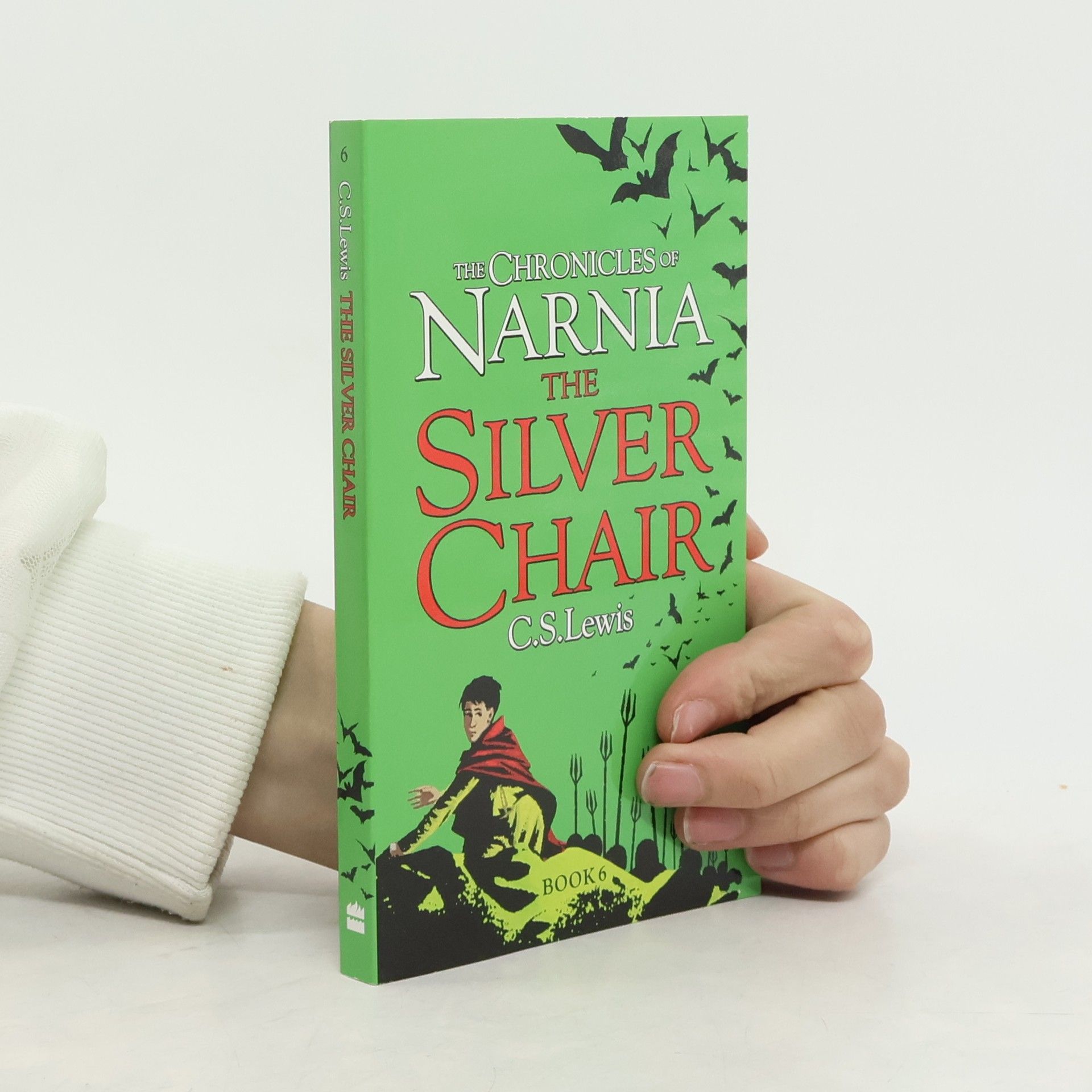 C. S. Lewis The Chronicles of Narnia. The Silver Chair