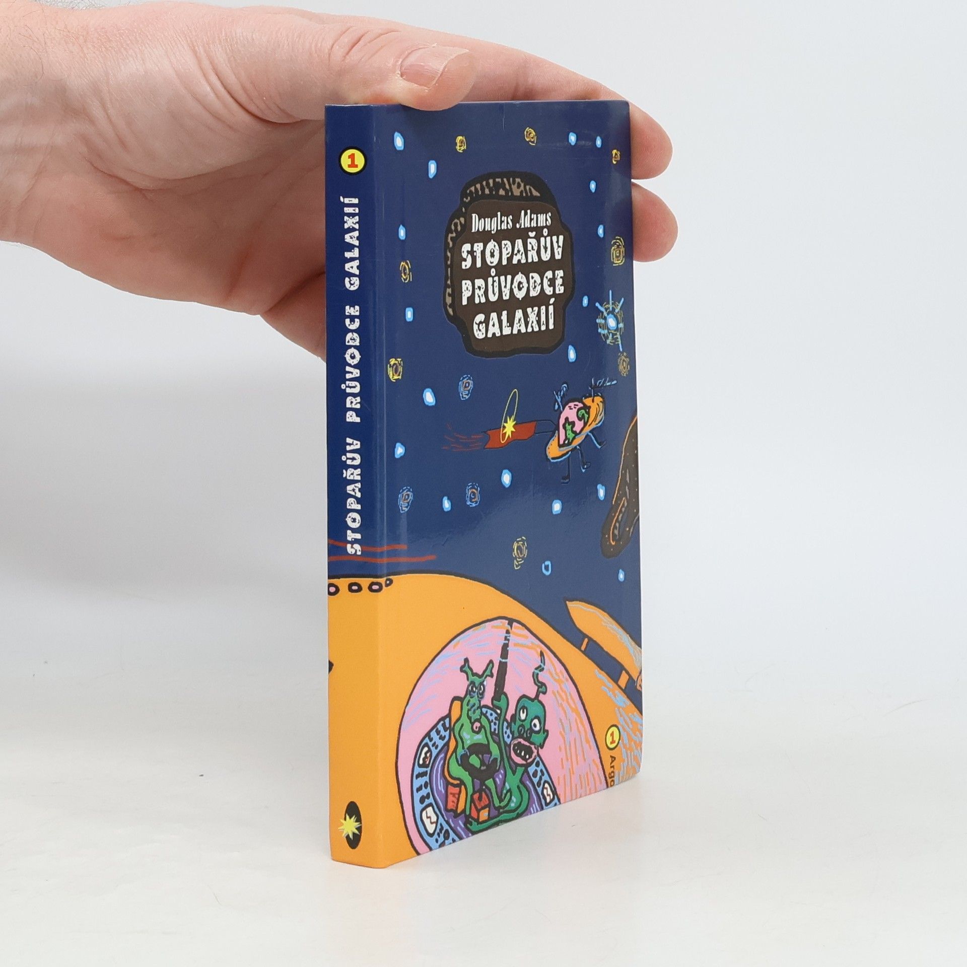 Douglas Adams Stopařův průvodce Galaxií