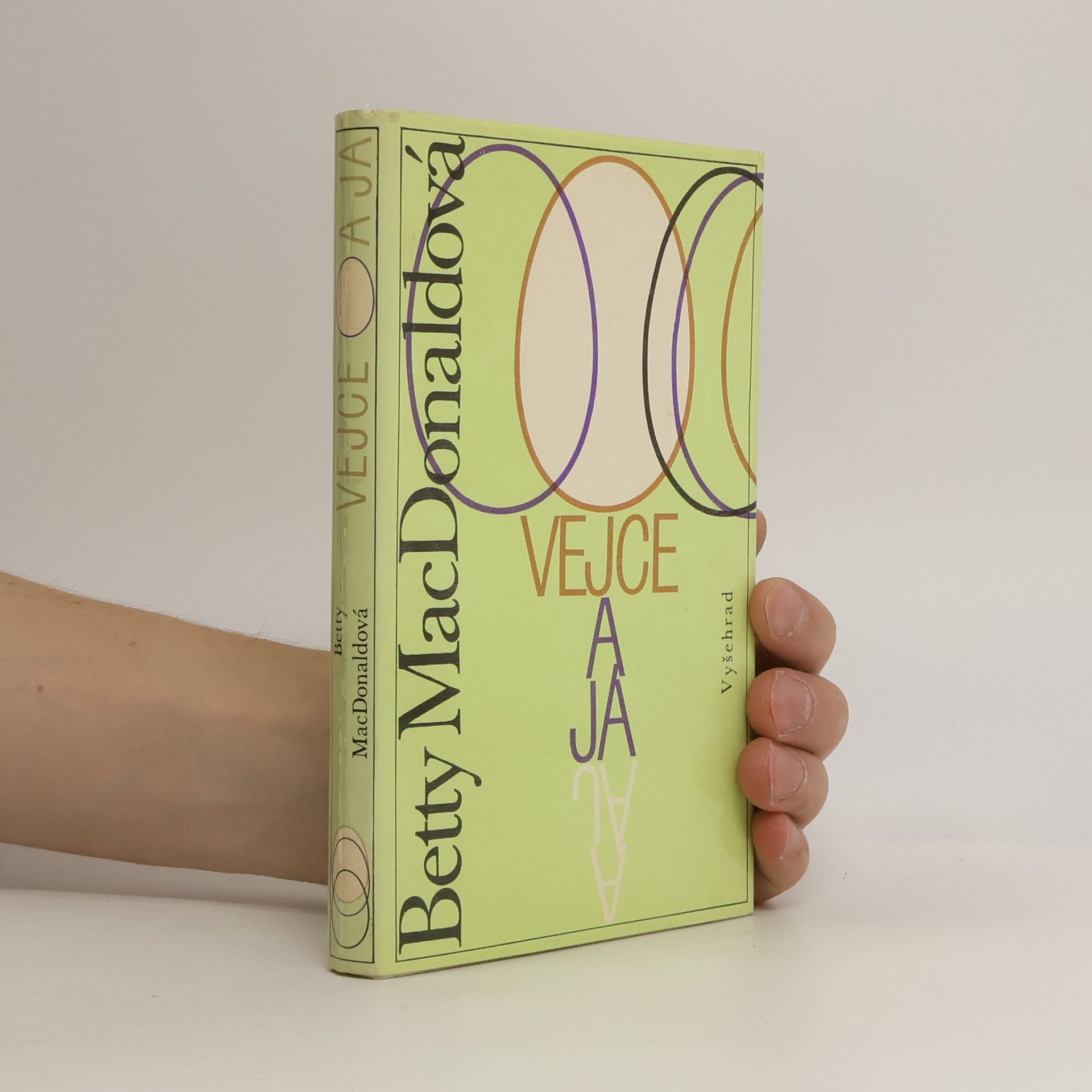 Betty MacDonald Vejce a já