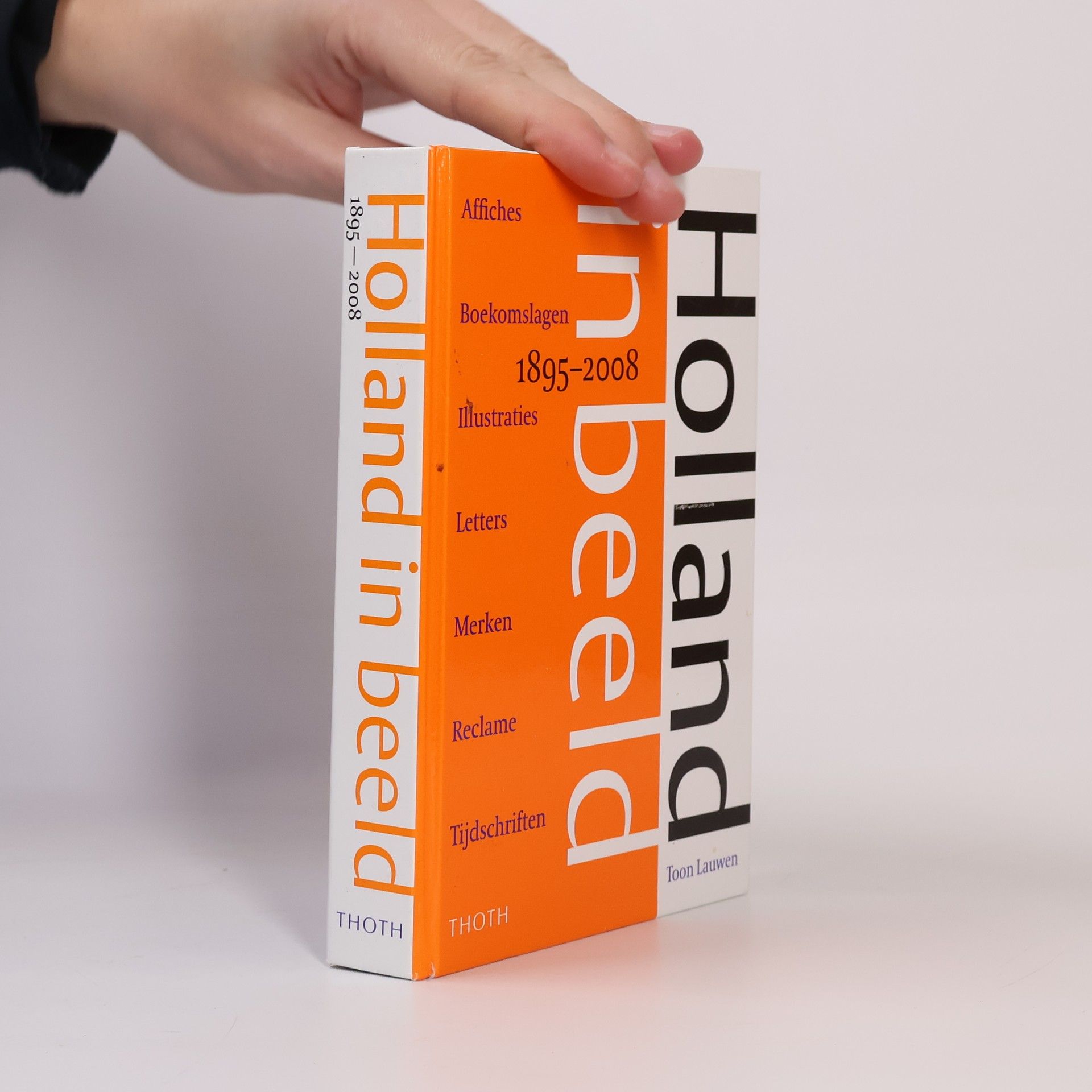 Toon Lauwen Holland in Beeld, 1895-2008