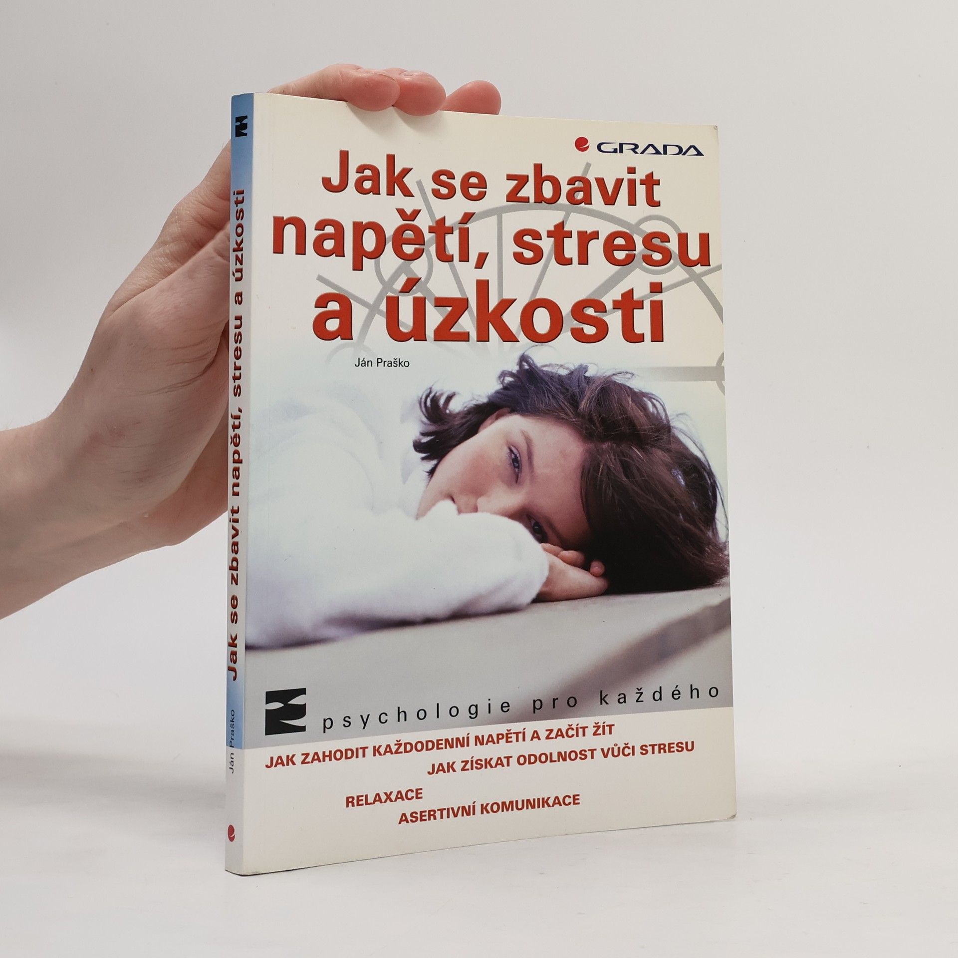 Ján Praško Pavlov Jak se zbavit napětí, stresu a úzkosti