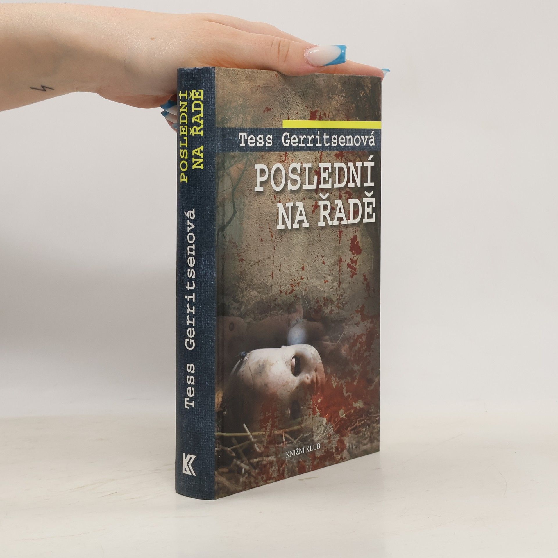 Tess Gerritsen Poslední na řadě