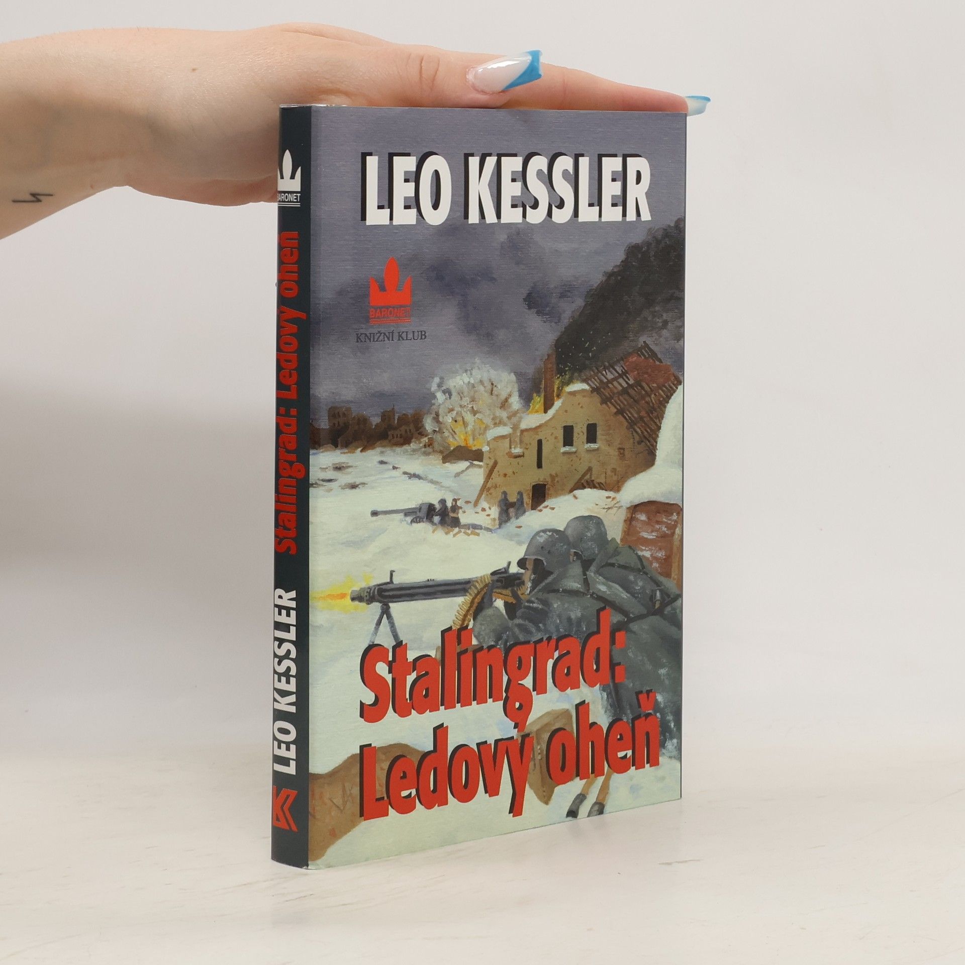 Charles Whiting Stalingrad: Ledový oheň