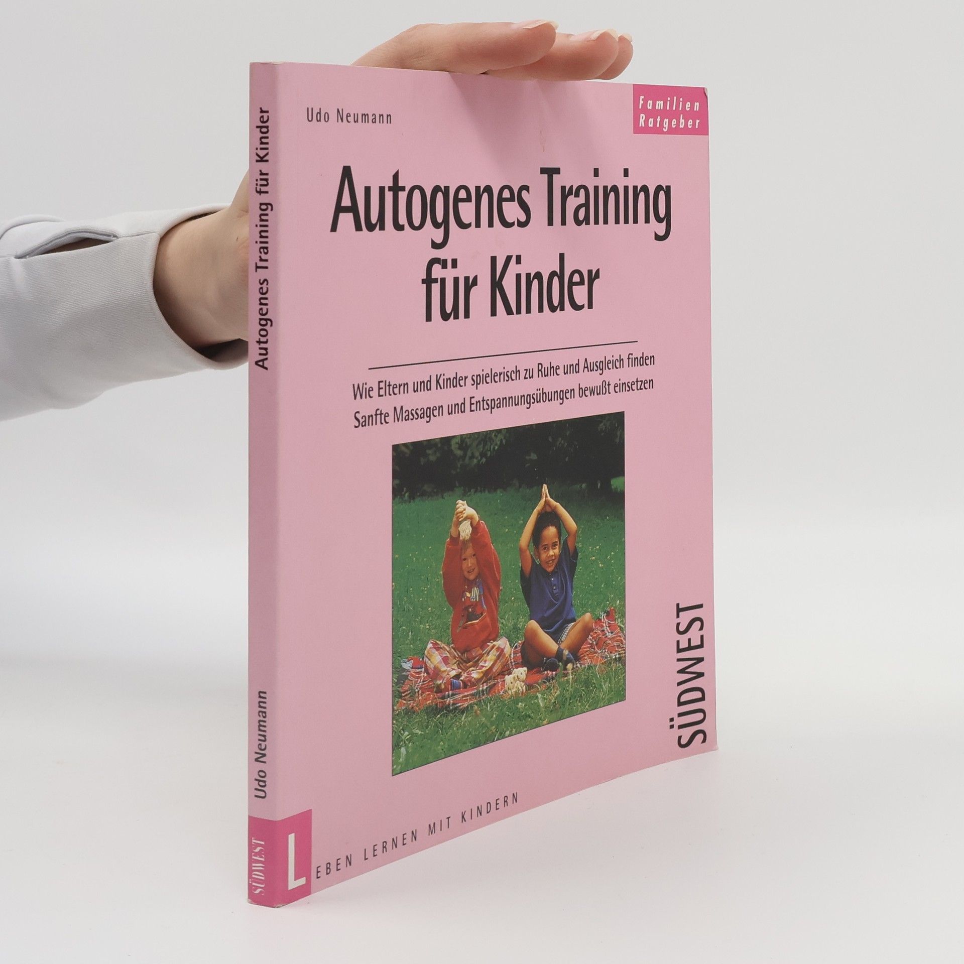 Udo Neumann Autogenes Training für Kinder