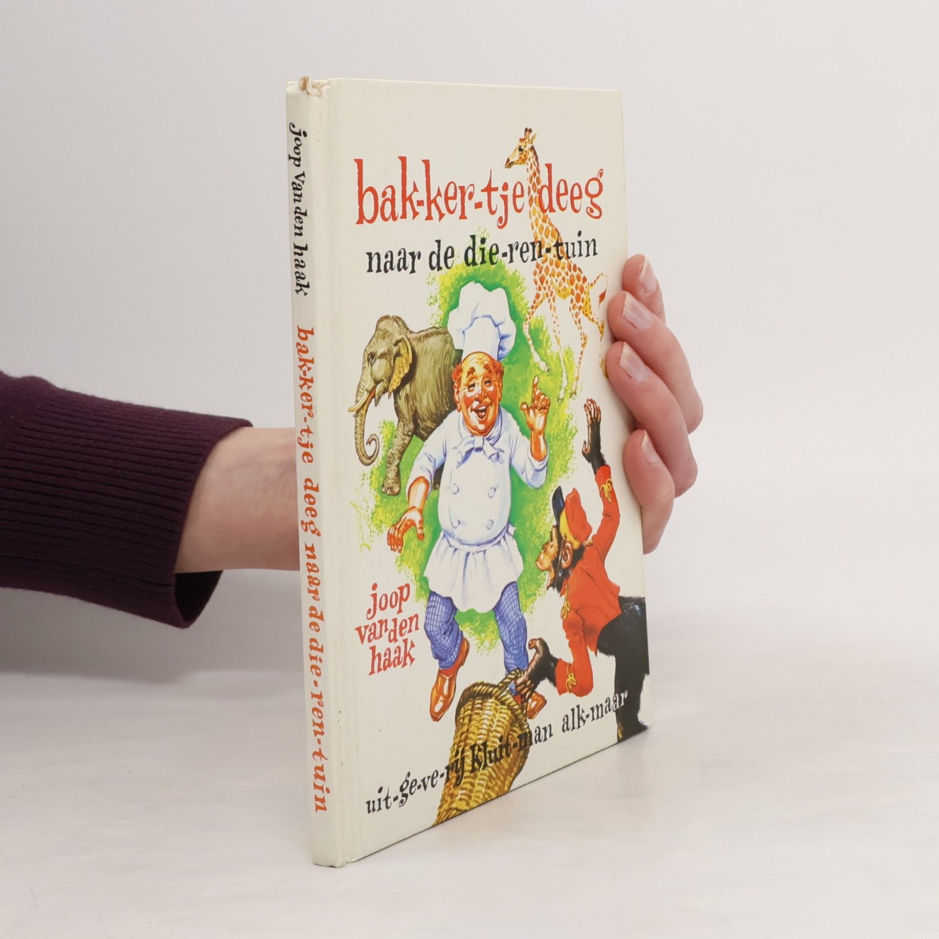 Joop van den Haak Bak-ker-tje Deeg naar de die-ren-tuin