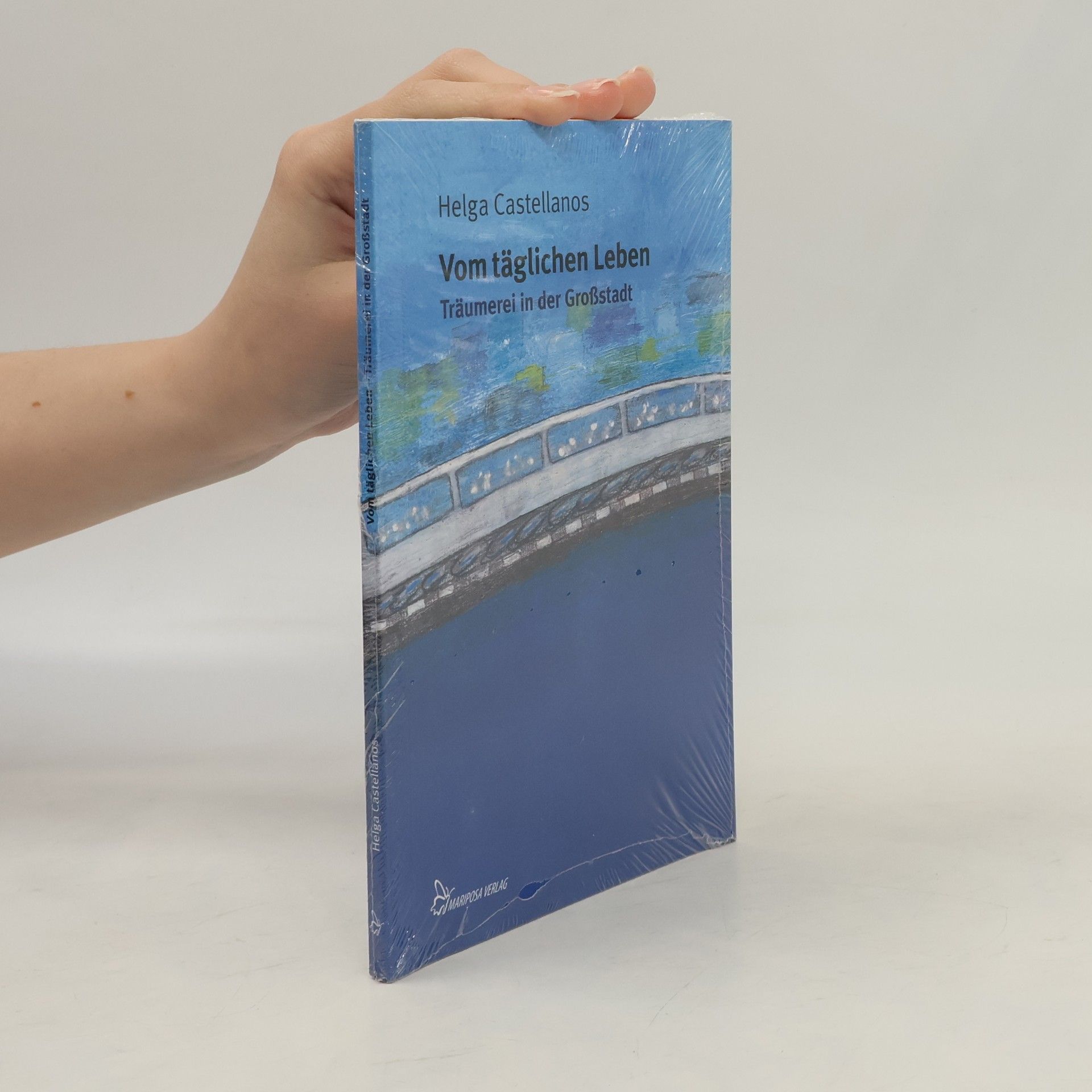 Helga Castellanos Vom täglichen Leben