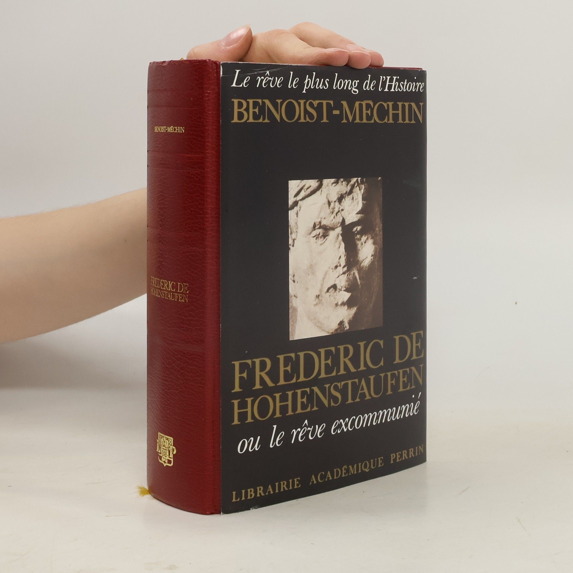 Le Rêve le plus long de l'histoire - 4: Frédéric de Hohenstaufen