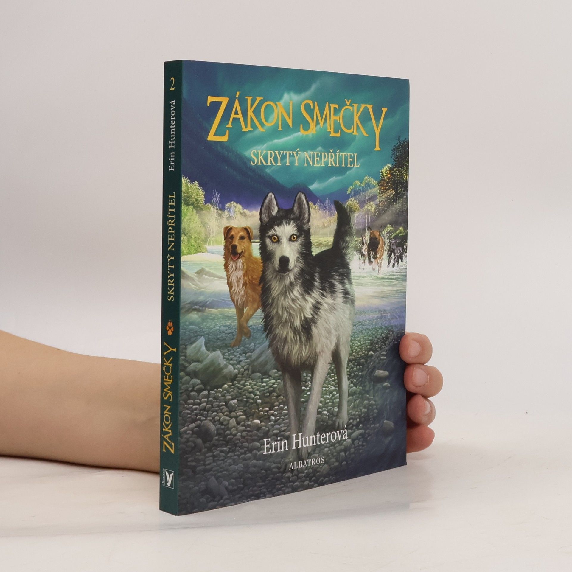 Erin Hunter Zákon smečky: Skrytý nepřítel