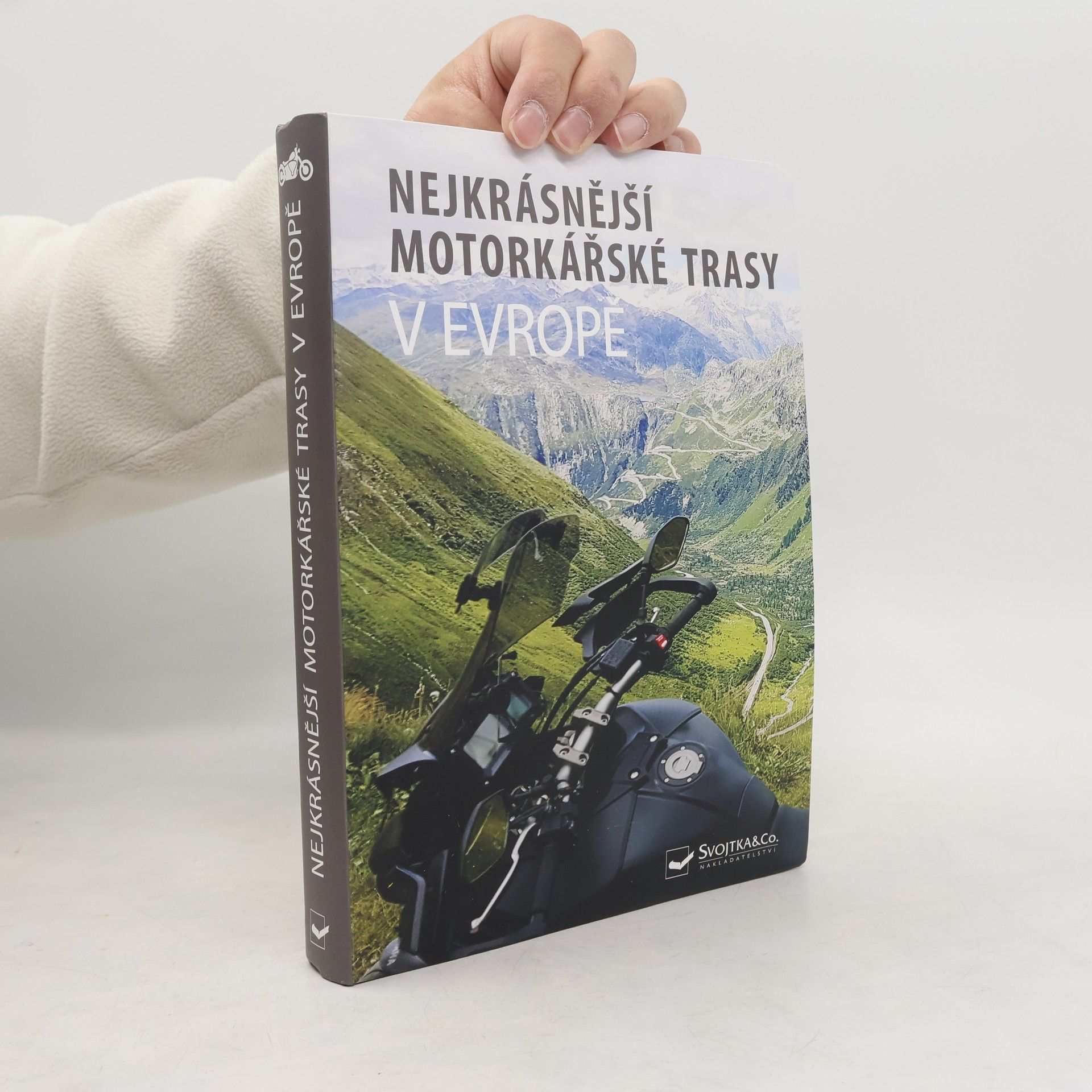 Kolektiv autorů Nejkrásnější motorkářské trasy v Evropě