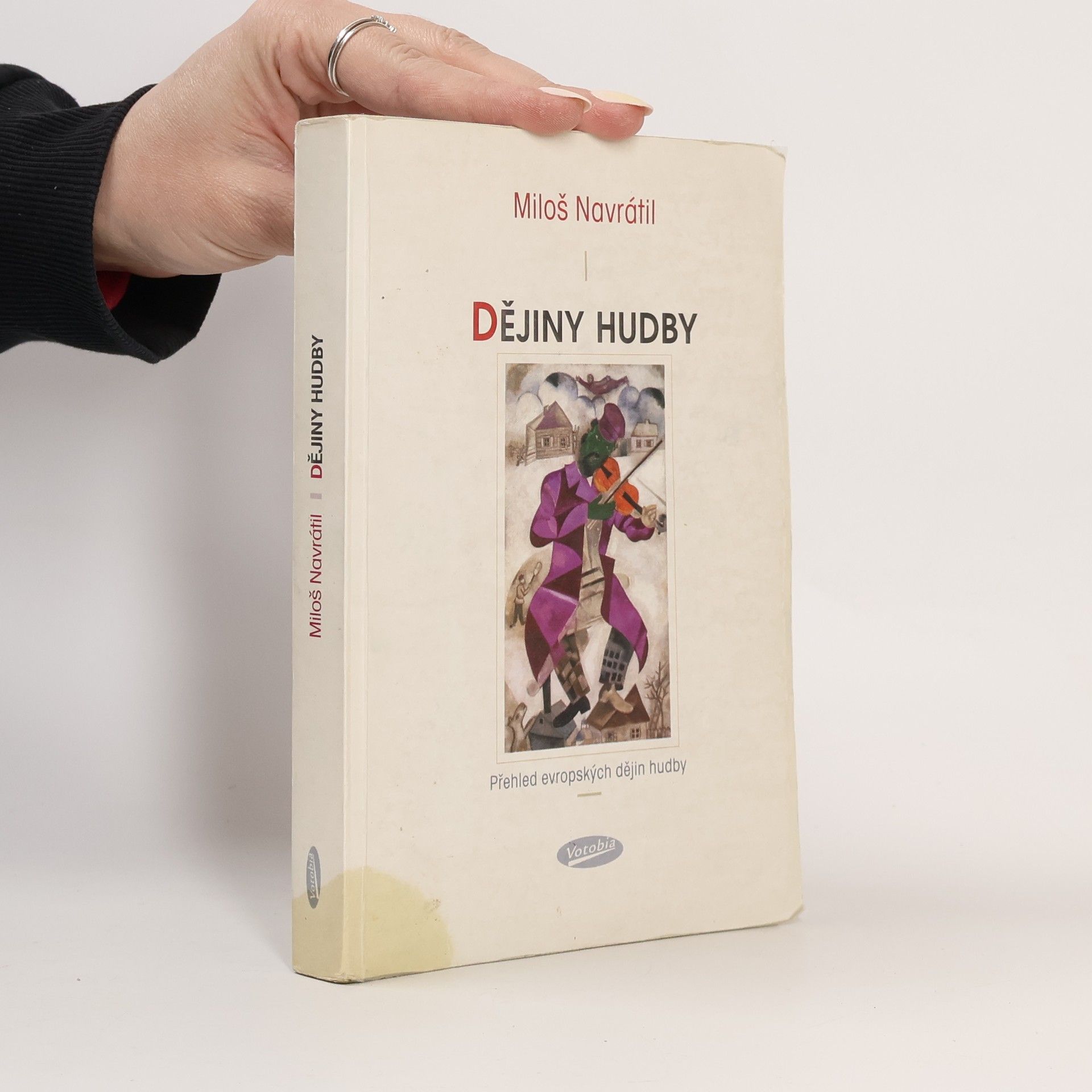 Miloš Navrátil Dějiny hudby. Přehled evropských dějin hudby
