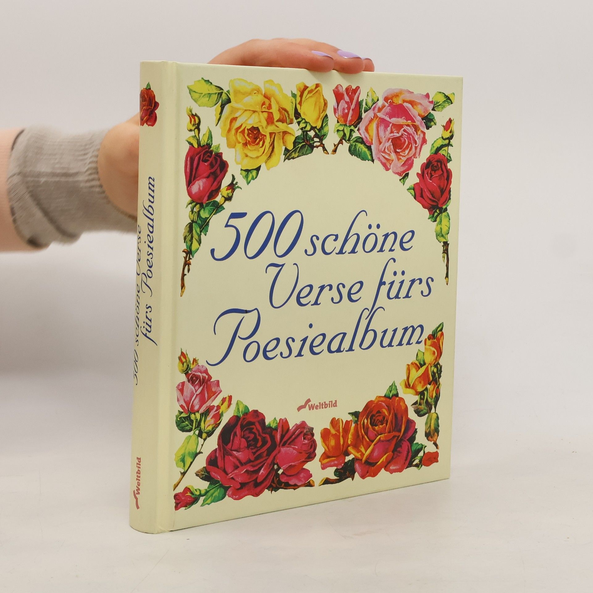 Michaela Mohr 500 Schöne Verse fürs Poesiealbum