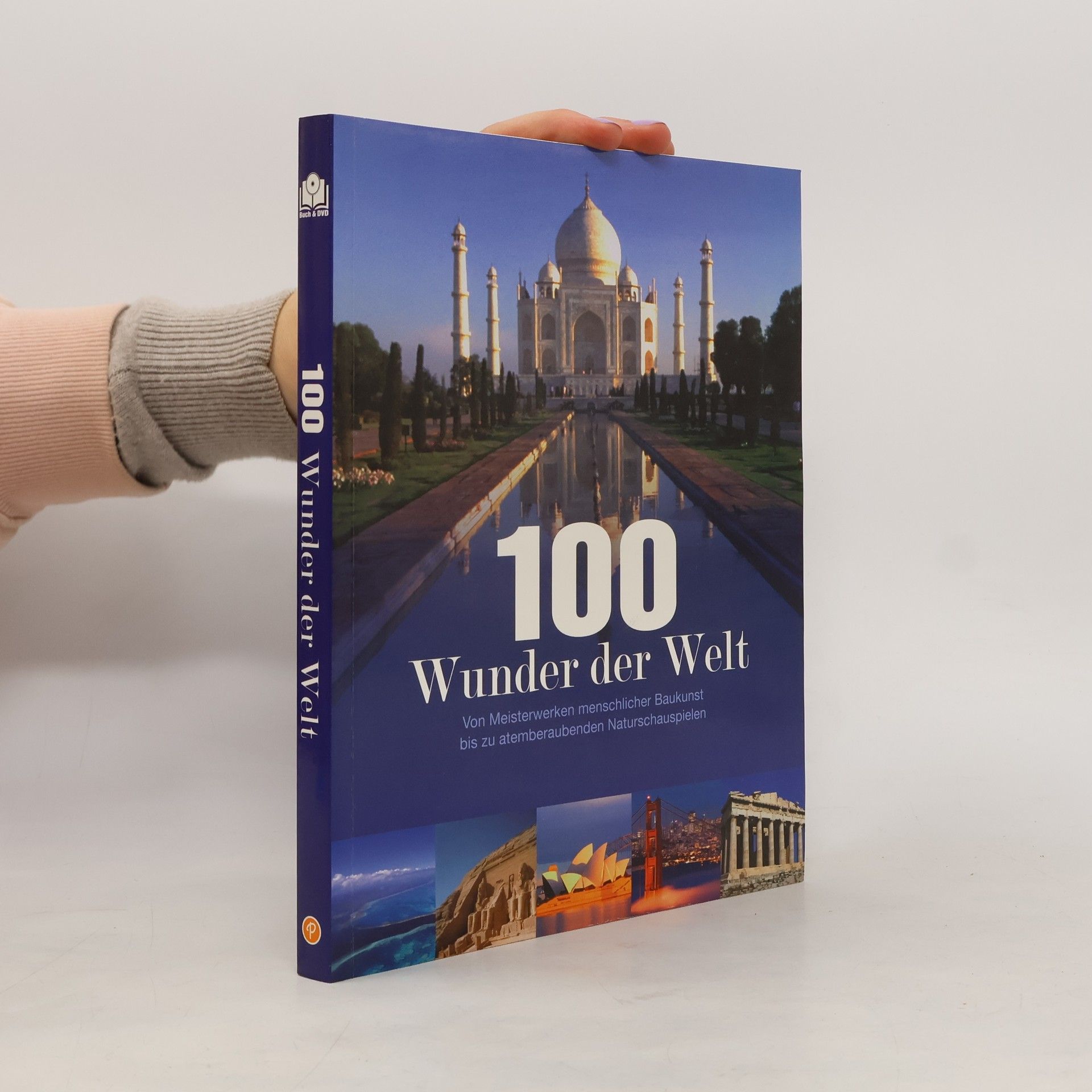 Various authors 100 Wunder der Welt