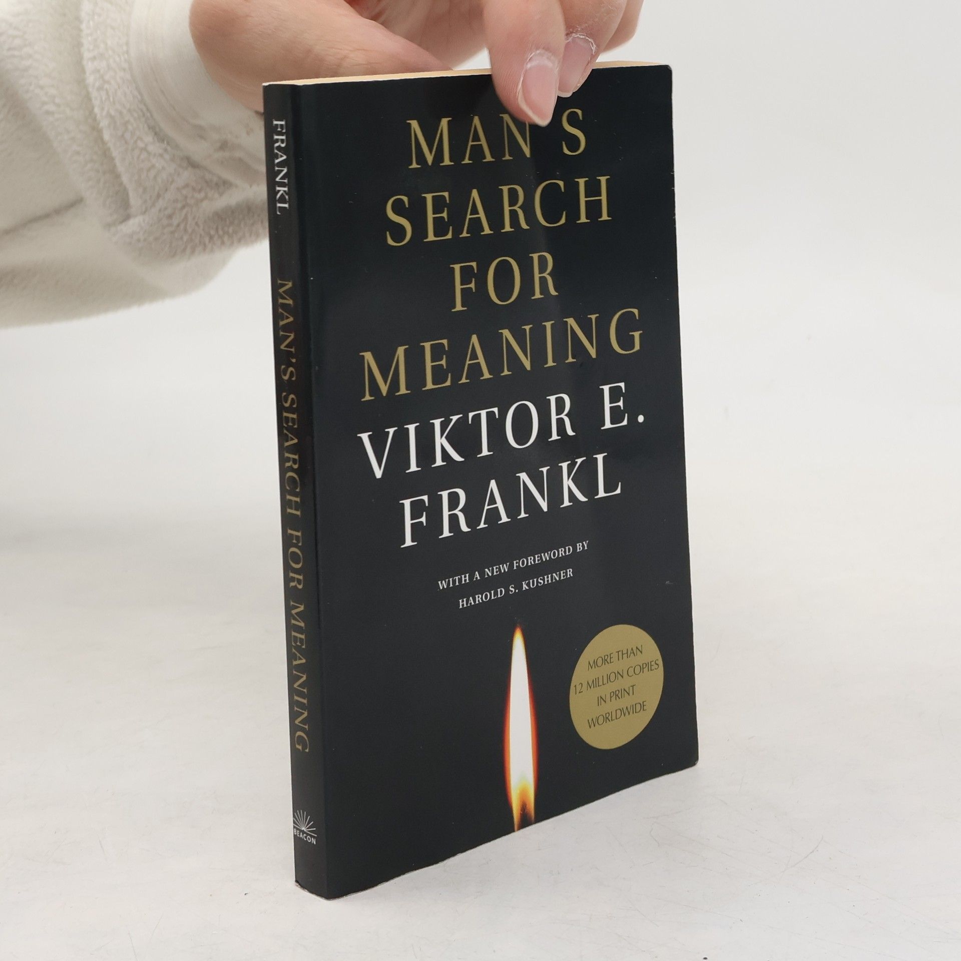 Viktor Frankl Man's search for meaning