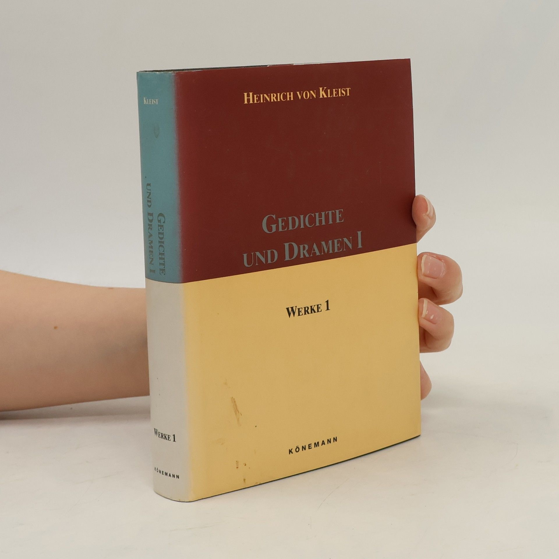 Heinrich von Kleist Werke 1. Gedichte und Dramen 1.