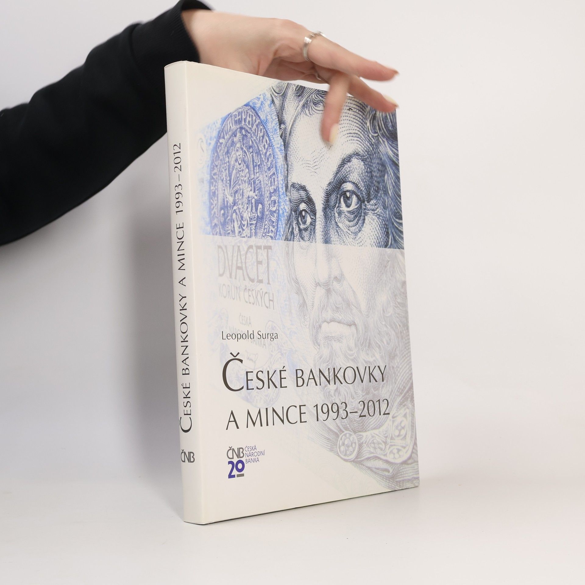 Leopold Surga České bankovky a mince 1993-2012