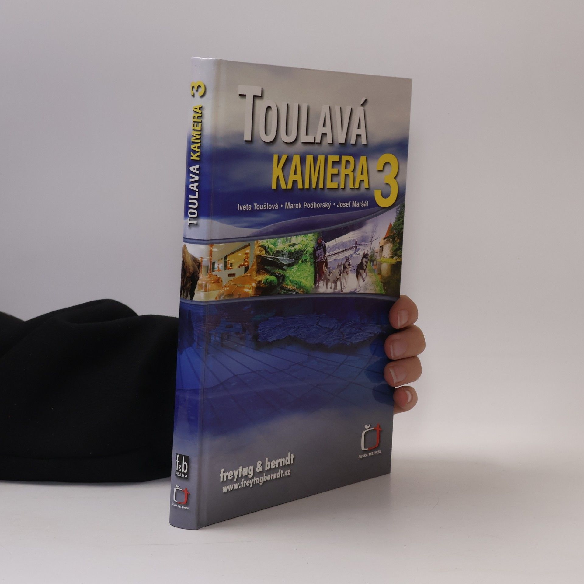 Iveta Toušlová Toulavá kamera 3