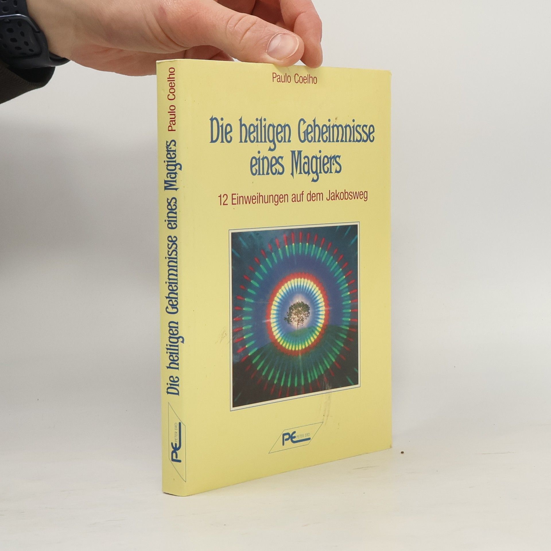 Paulo Coelho Die heiligen Geheimnisse eines Magiers