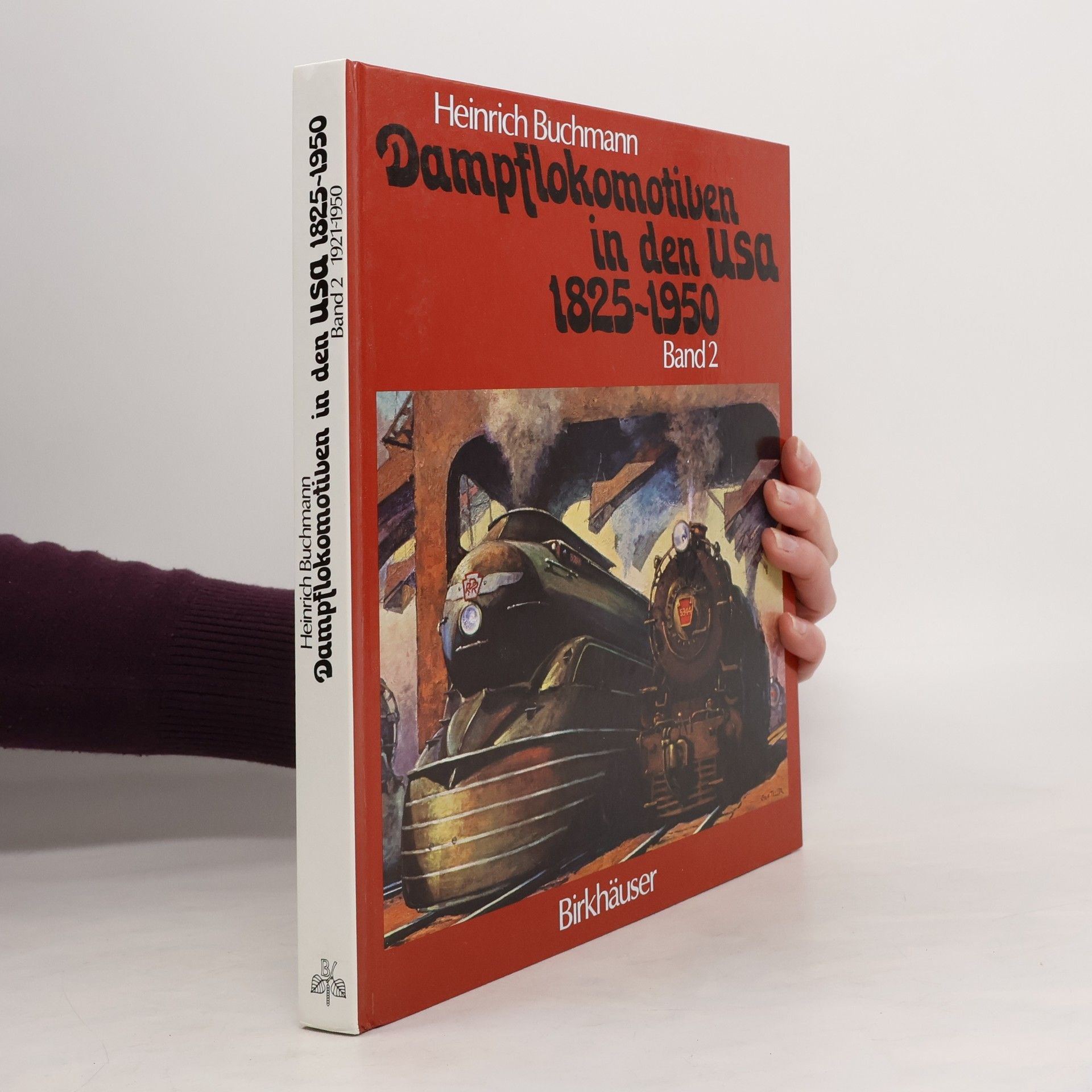 Heinrich Buchmann  Dampflokomotiven in den USA. Band 2