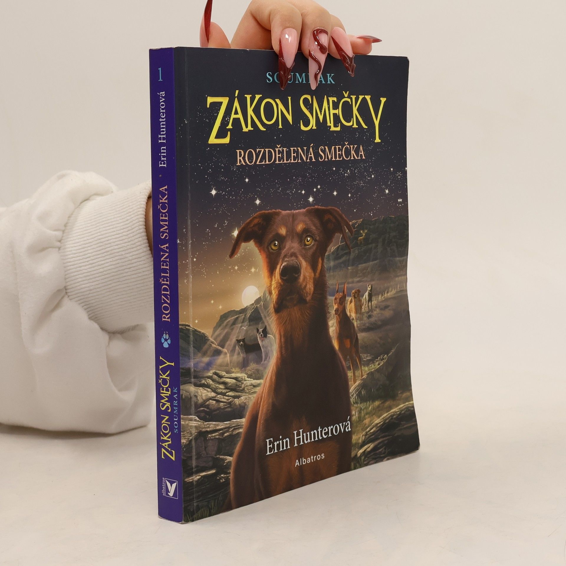 Erin Hunter Zákon smečky. Rozdělená smečka