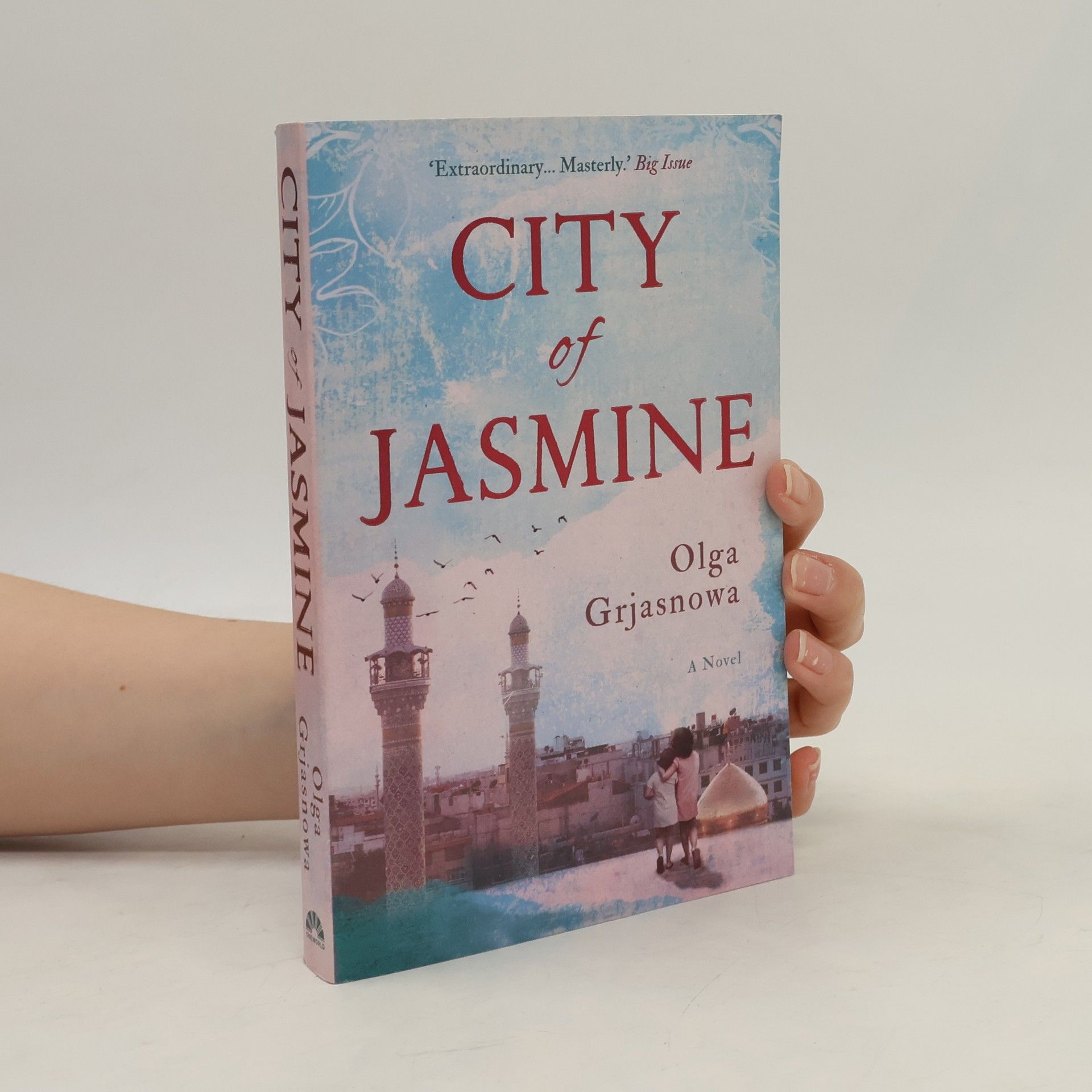 Olga Grjasnowa City of Jasmine