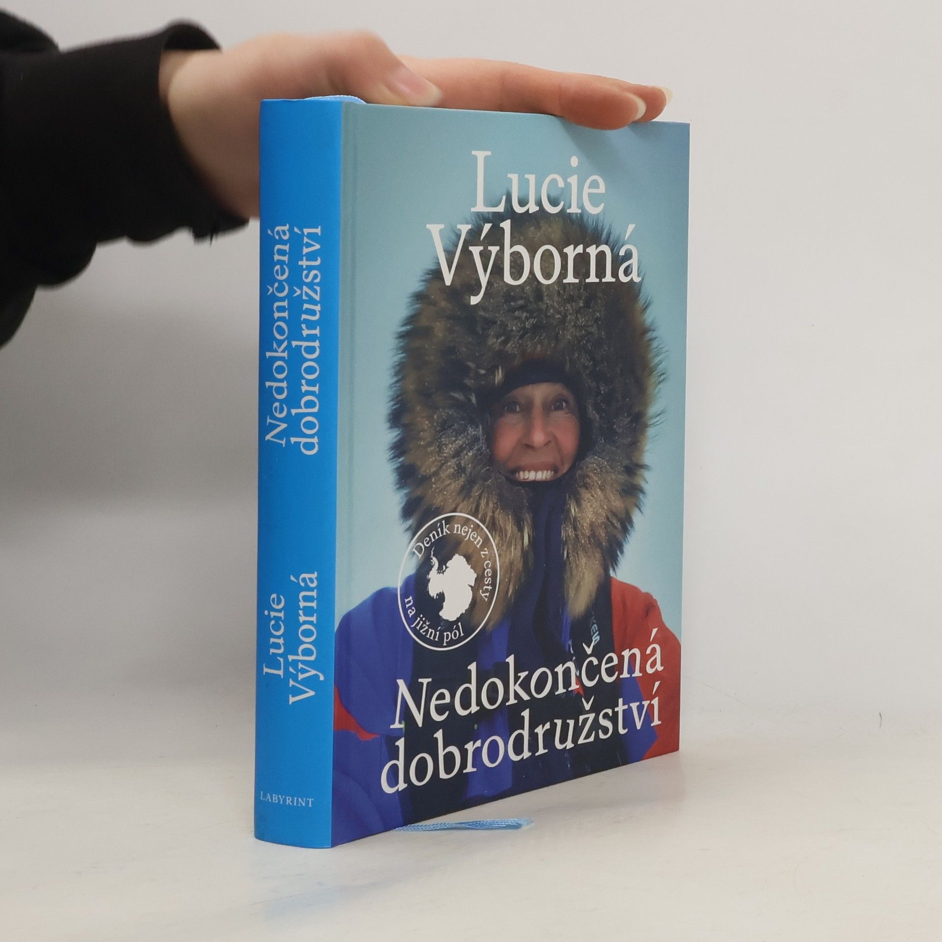 Nedokončená dobrodružství - Deník nejen z cesty na jižní pól