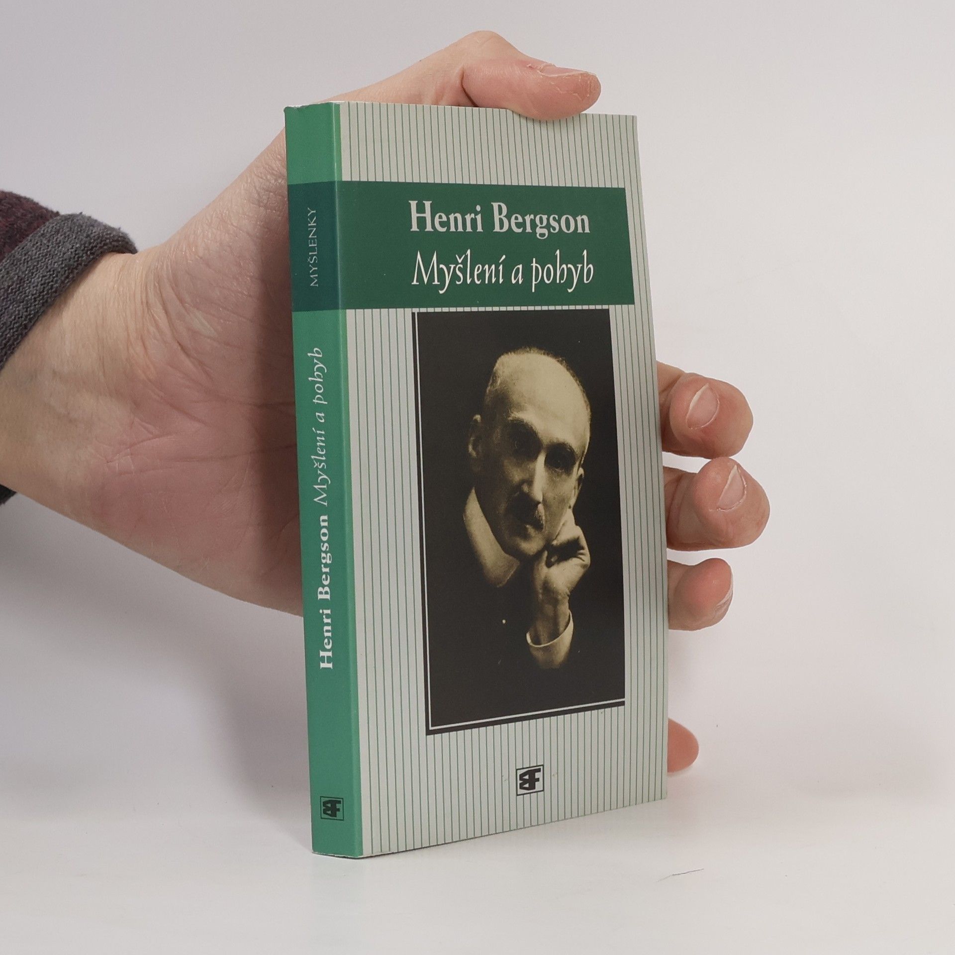 Henri Bergson Myšlení a pohyb