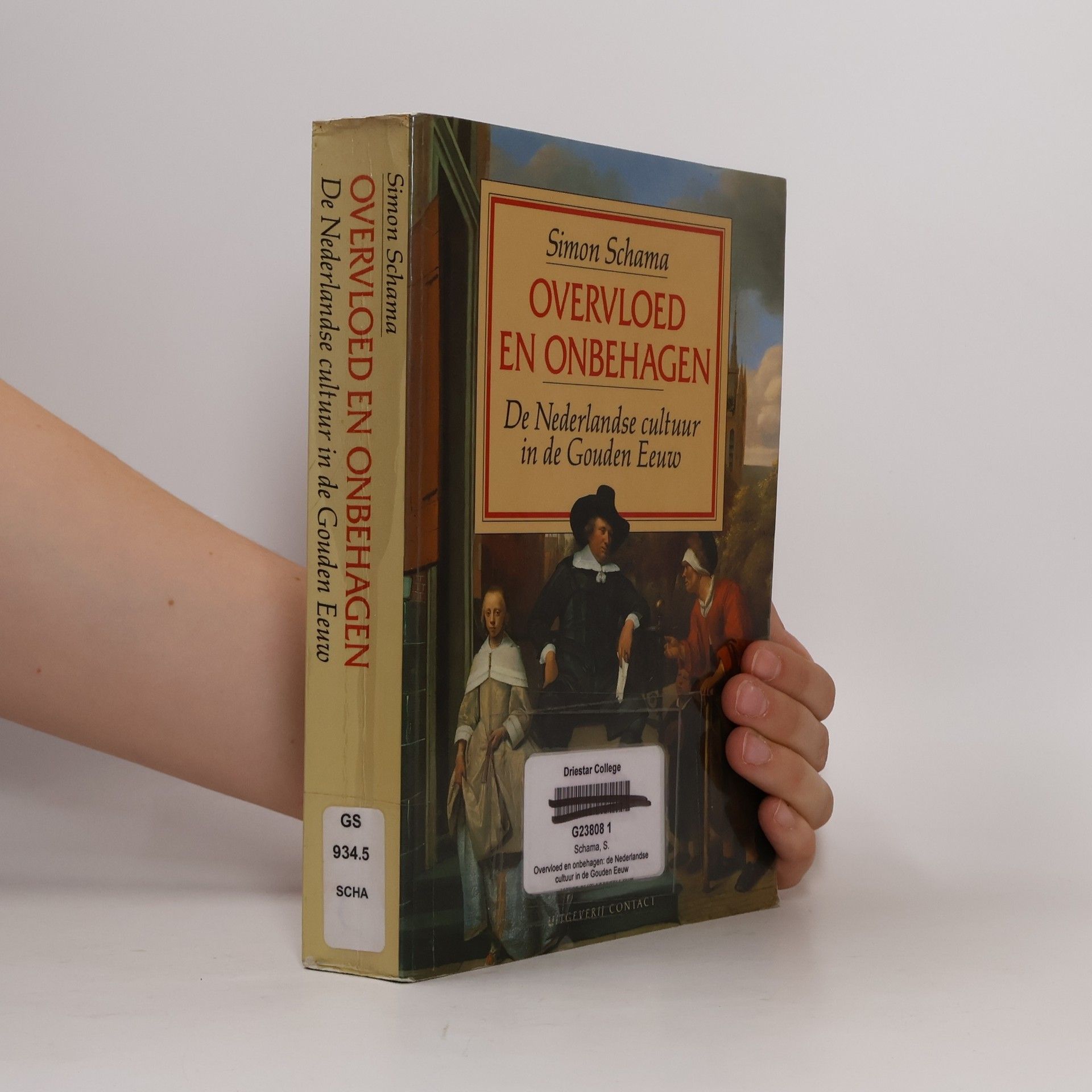 Simon Schama Overvloed en onbehagen