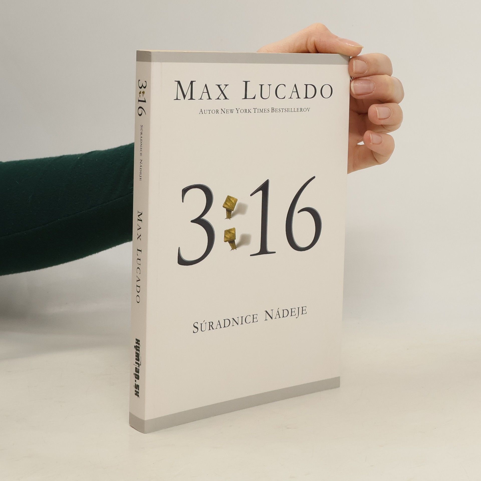 Max Lucado 3:16 - Súradnice nádeje