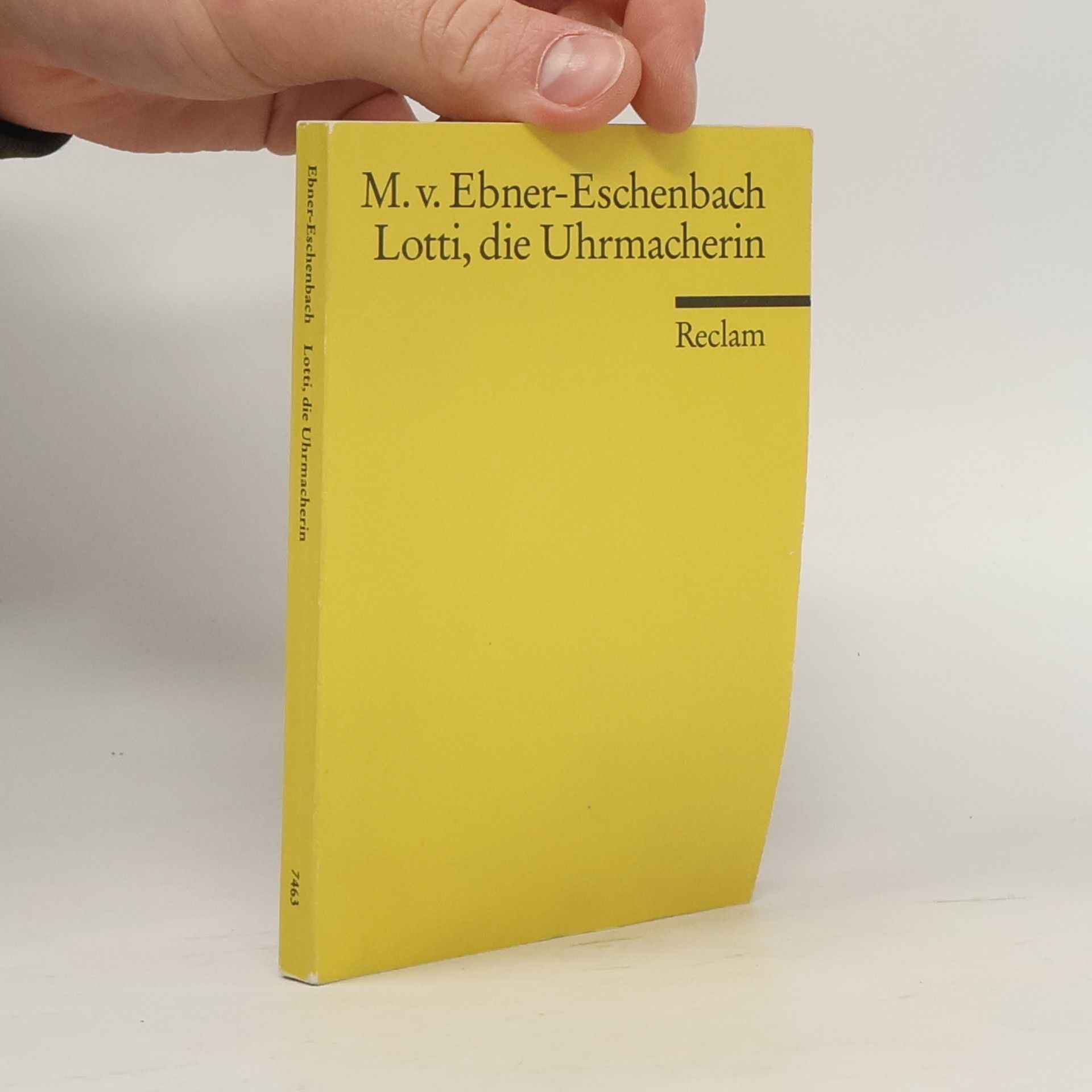 Marie von Ebner-Eschenbach Lotti, die Uhrmacherin