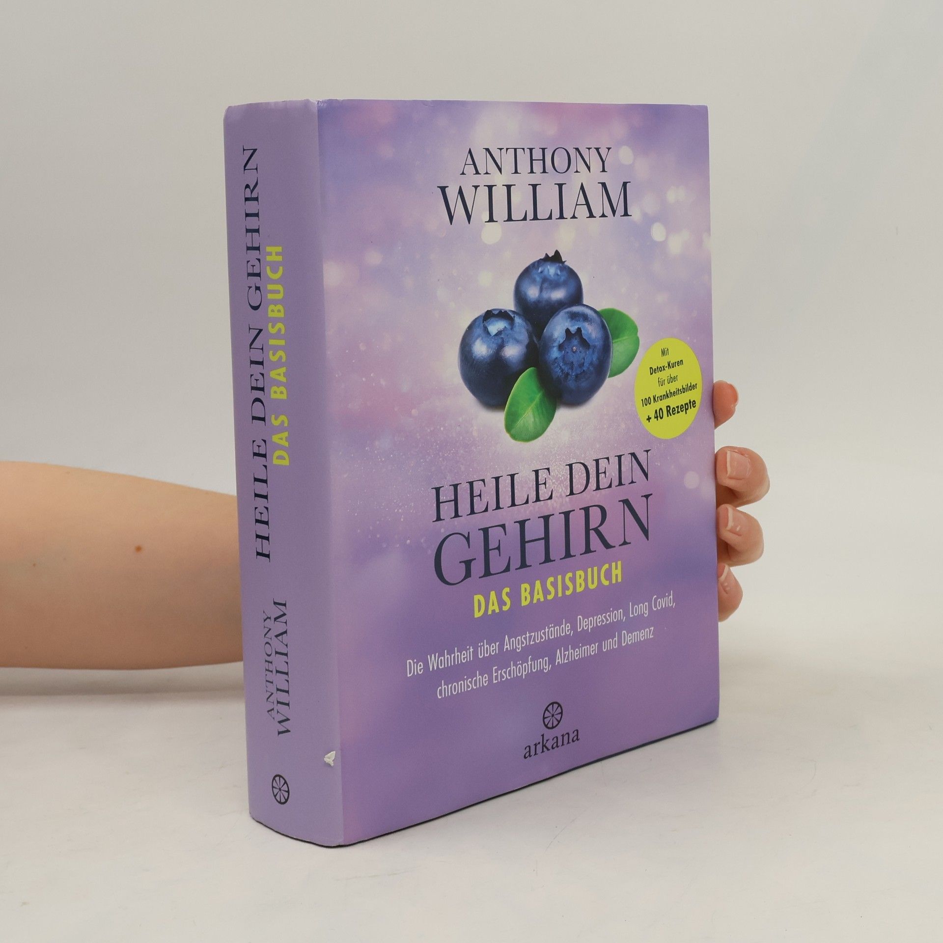 Anthony William Heile dein Gehirn