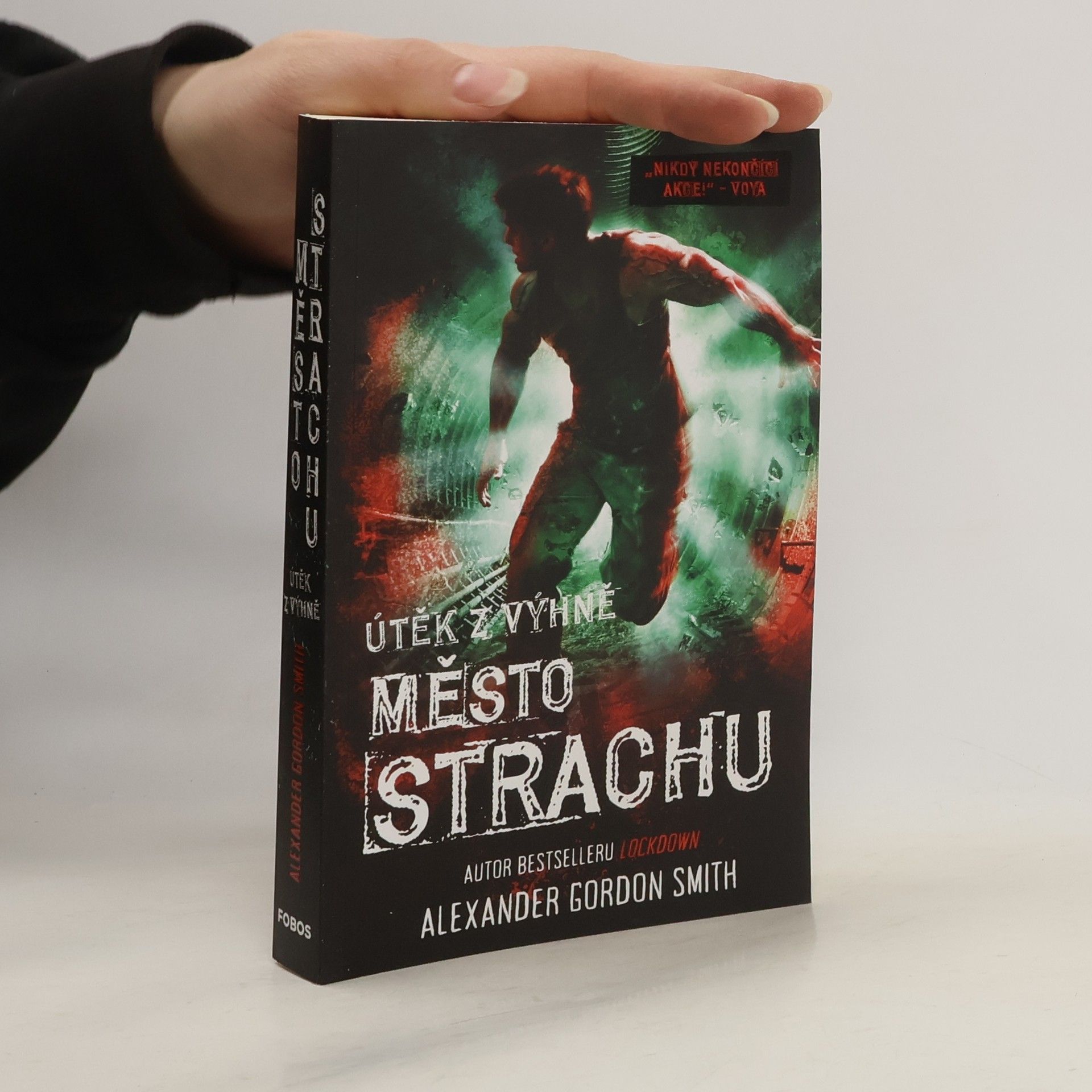 Helena Dvořáková Město strachu: útěk z Výhně