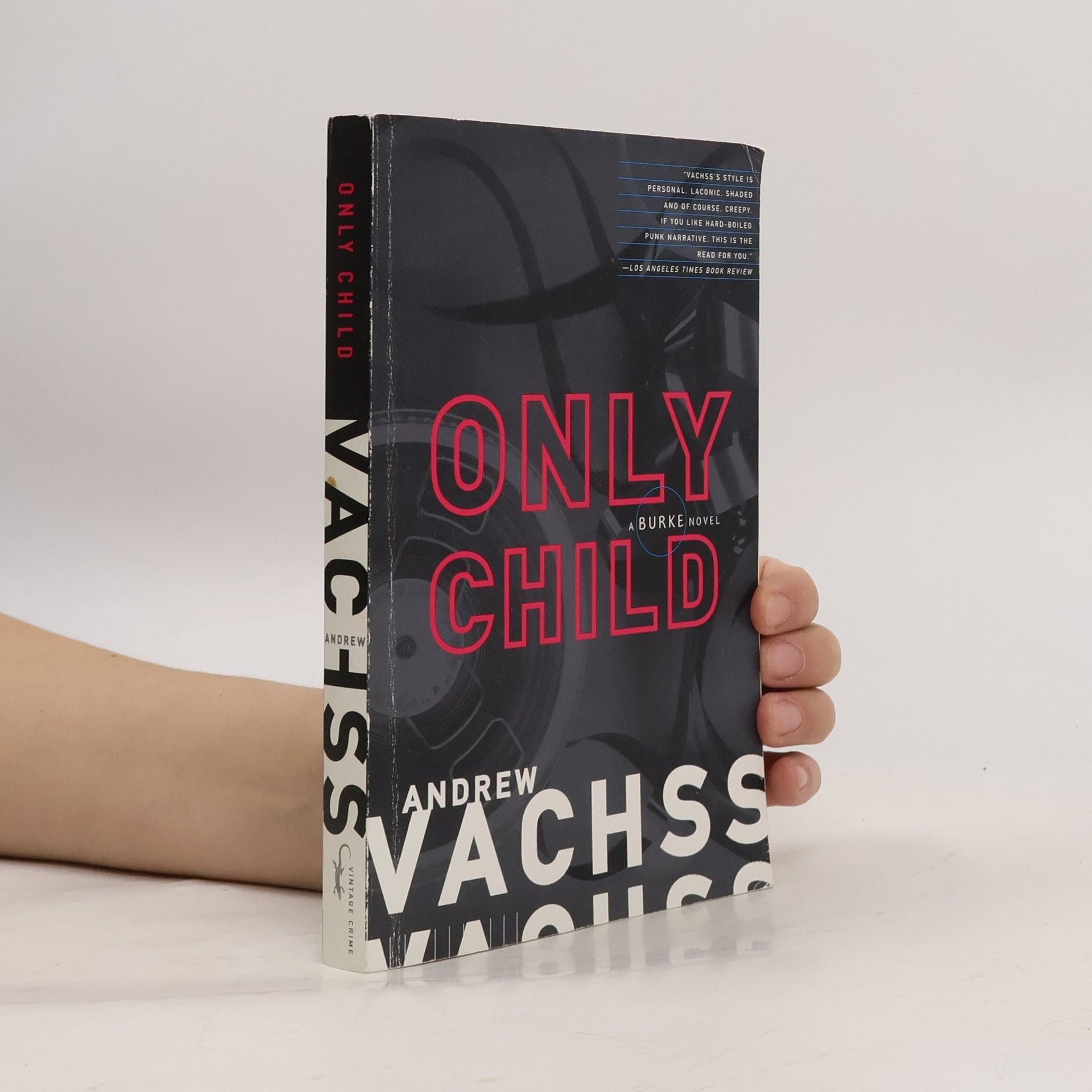Andrew H. Vachss Burke - 14: Only Child