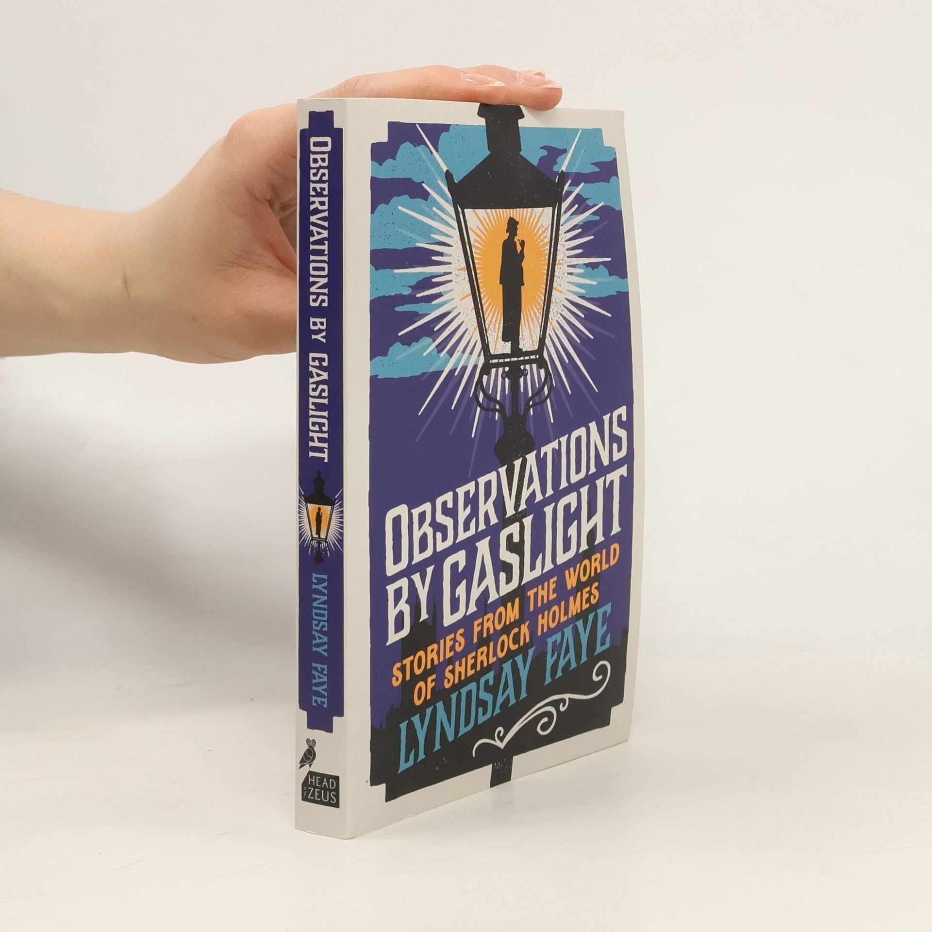 Lyndsay Faye Observations by Gaslight