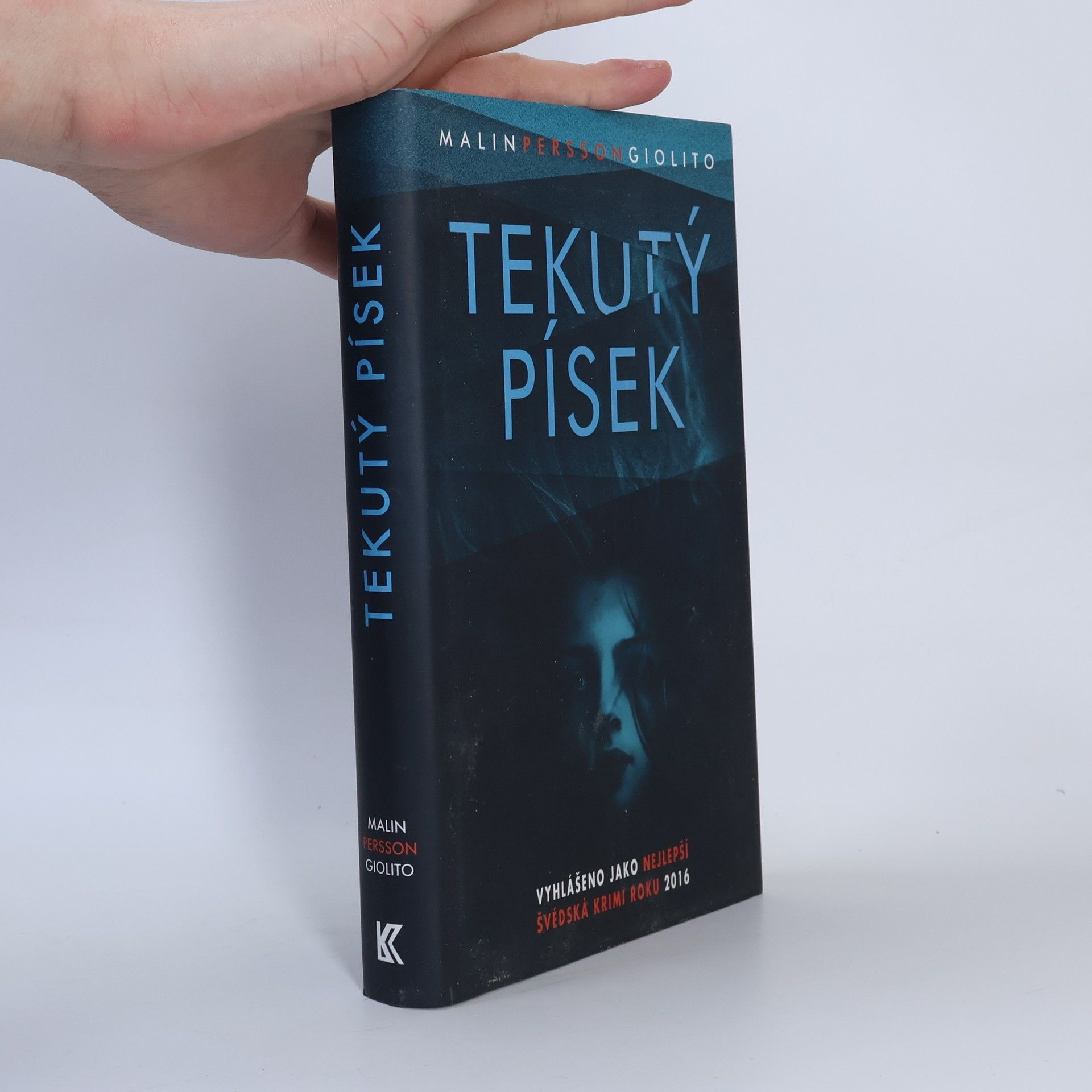 Malin Persson Giolito Tekutý písek