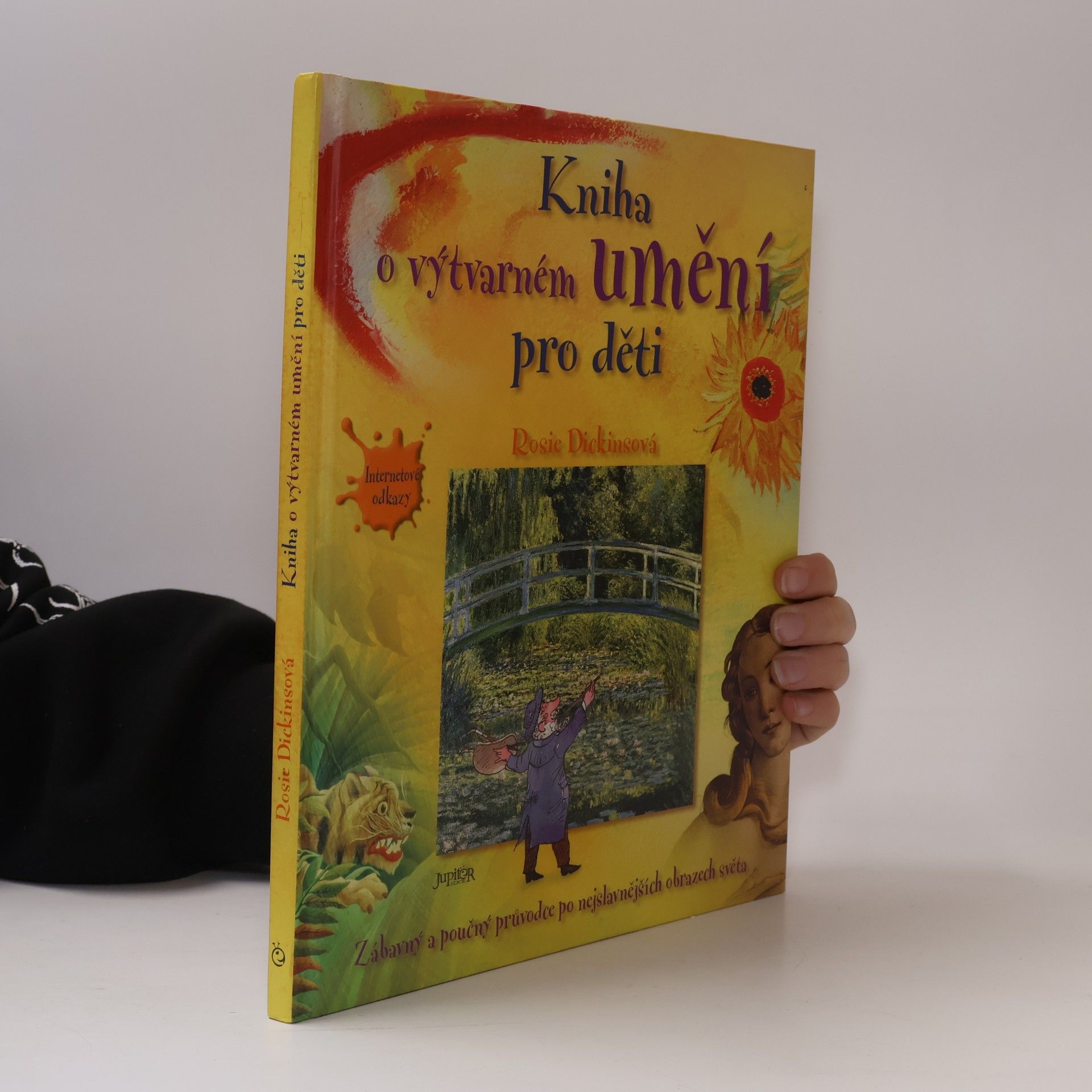 Rosie Dickins Kniha o výtvarném umění pro děti