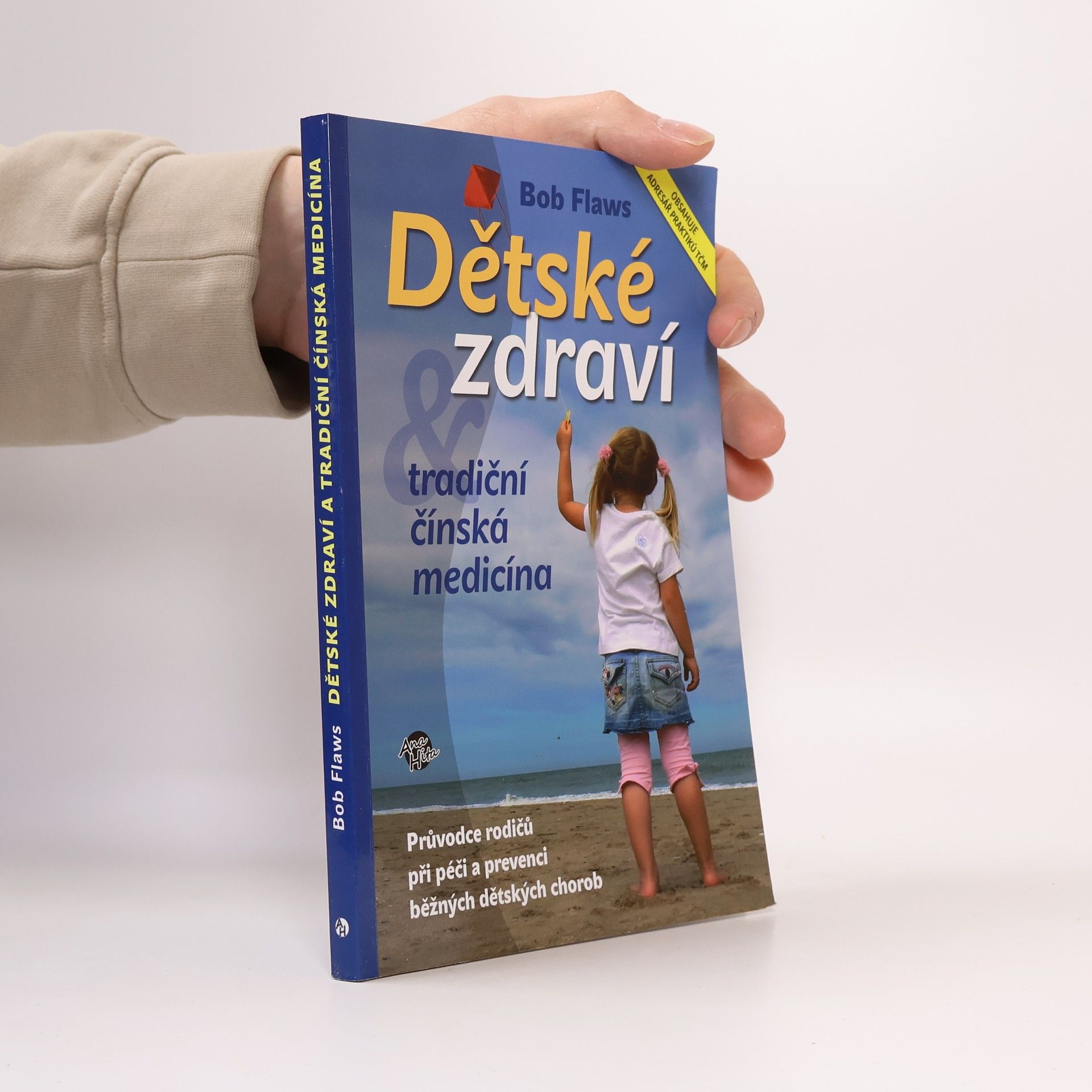 Bob Flaws Dětské zdraví a tradiční čínská medicína