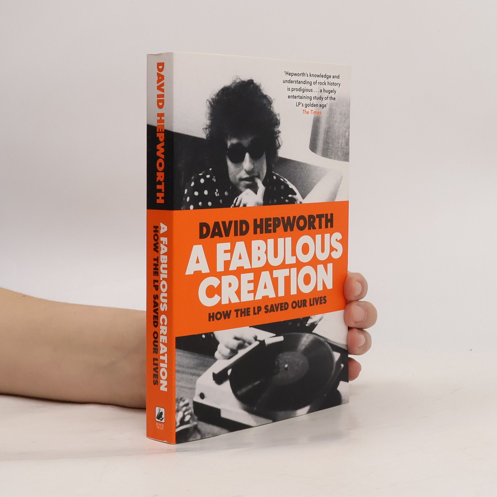 David Hepworth A Fabulous Creation