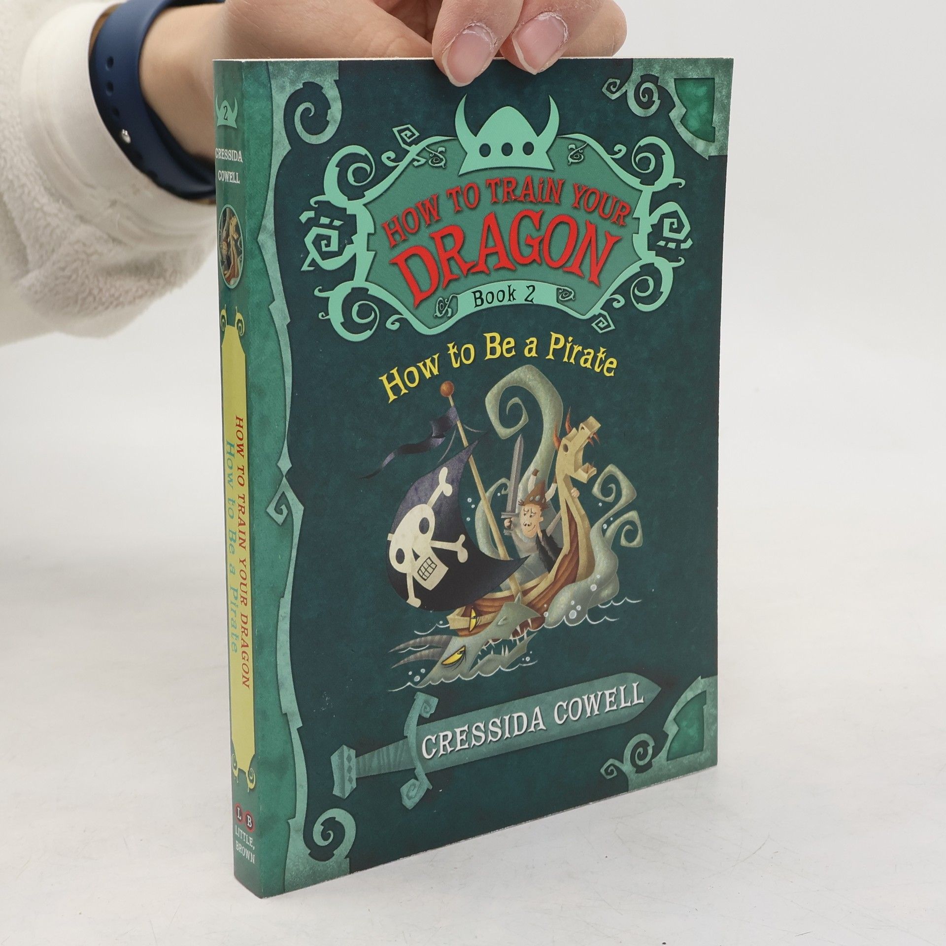 Cressida Cowell How to Train Your Dragon: How to Be a Pirate